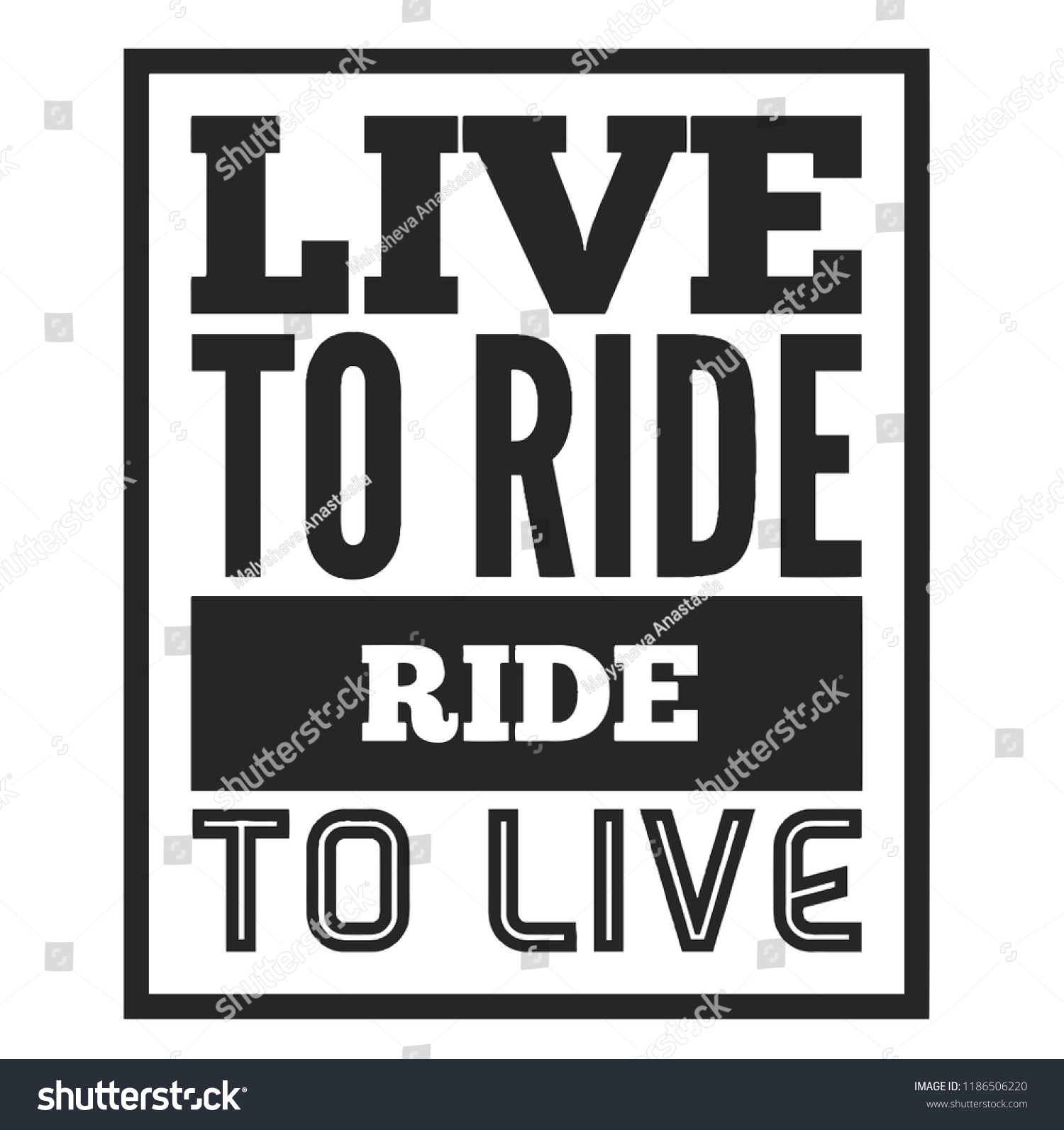 Live Ride Cool Biker Quote Tshirt Stock Vector Royalty Free