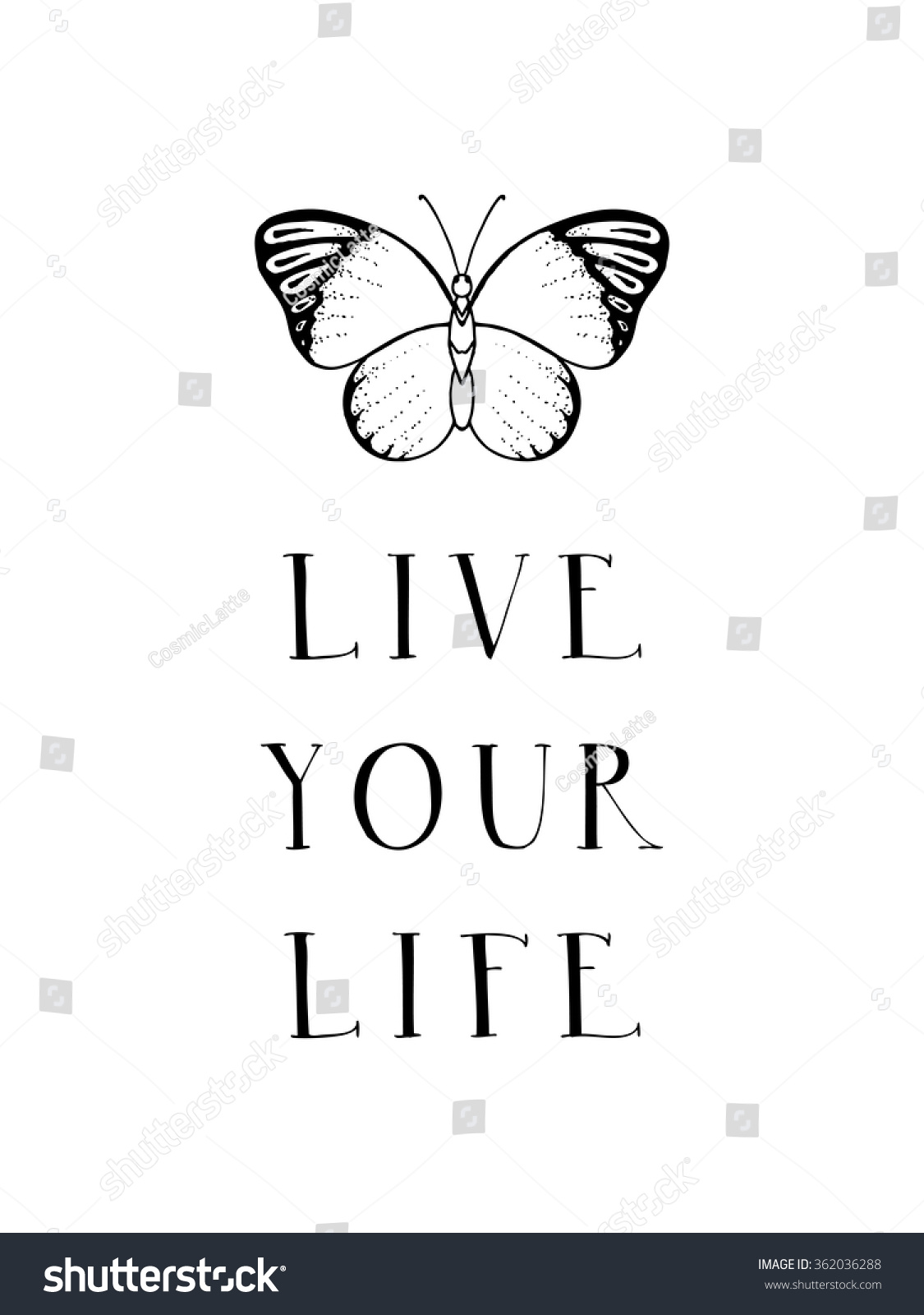 inspirational quotes live your life live your life inspirational quote poster stock vector