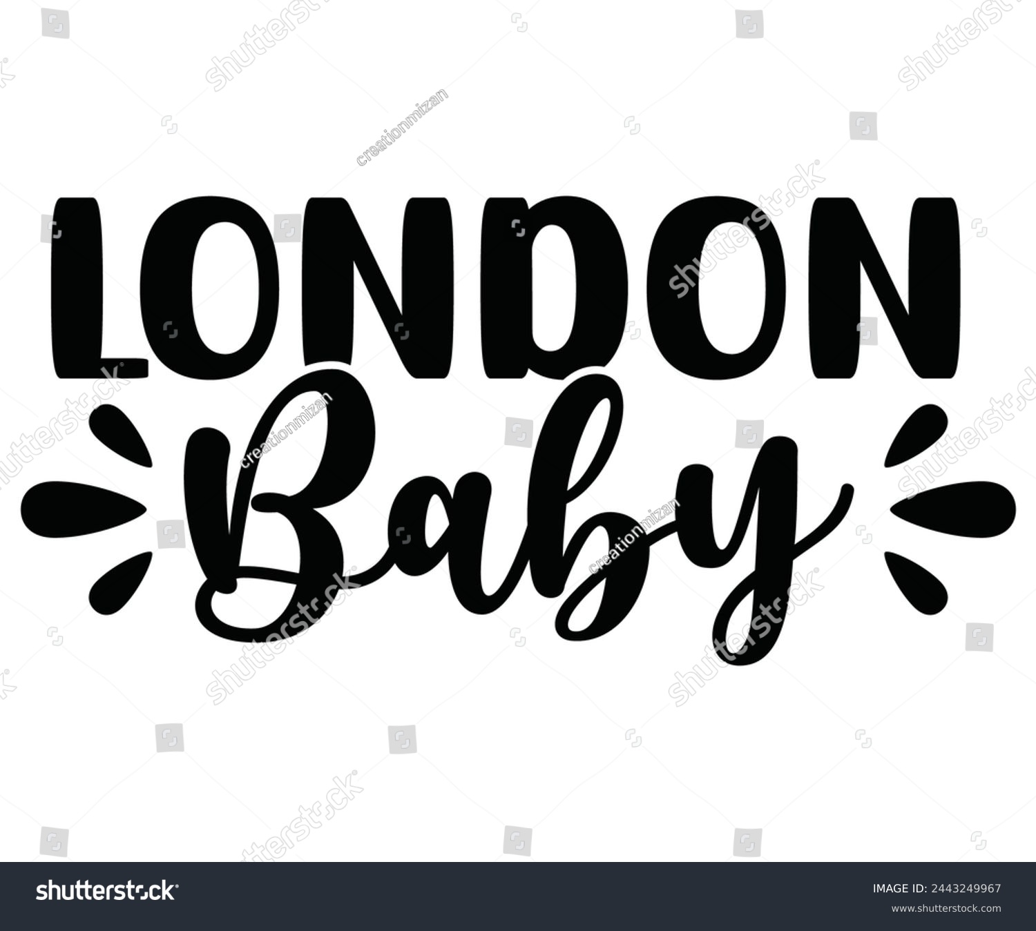 SVG of london baby Svg,Baby,Baby Shower,Baby Boy, Funny Baby,T-Shite    svg