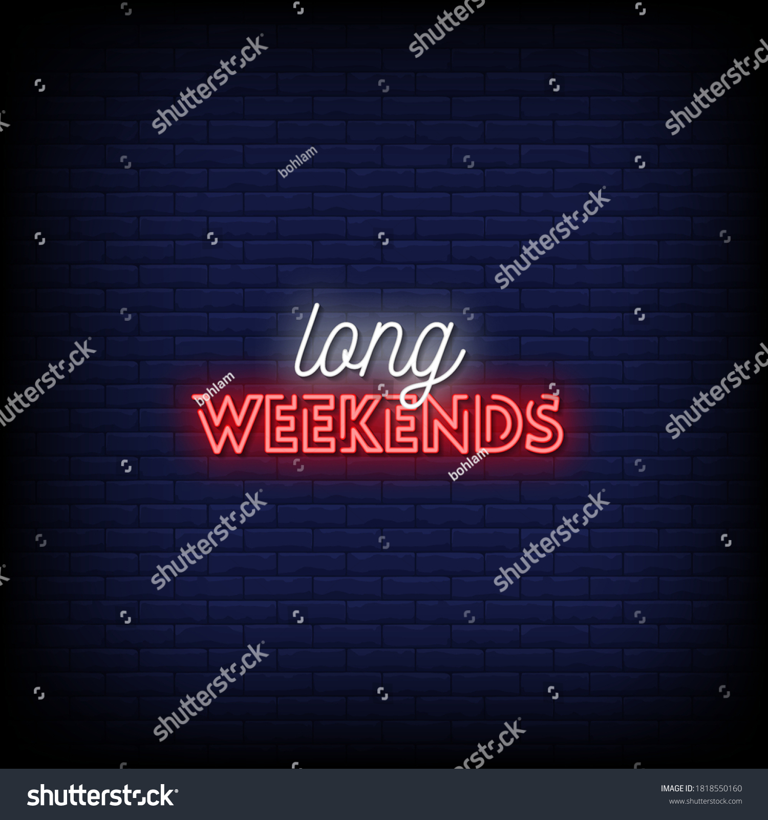 Long Weekends Neon Signs Style Text Stock Vector (Royalty Free ...