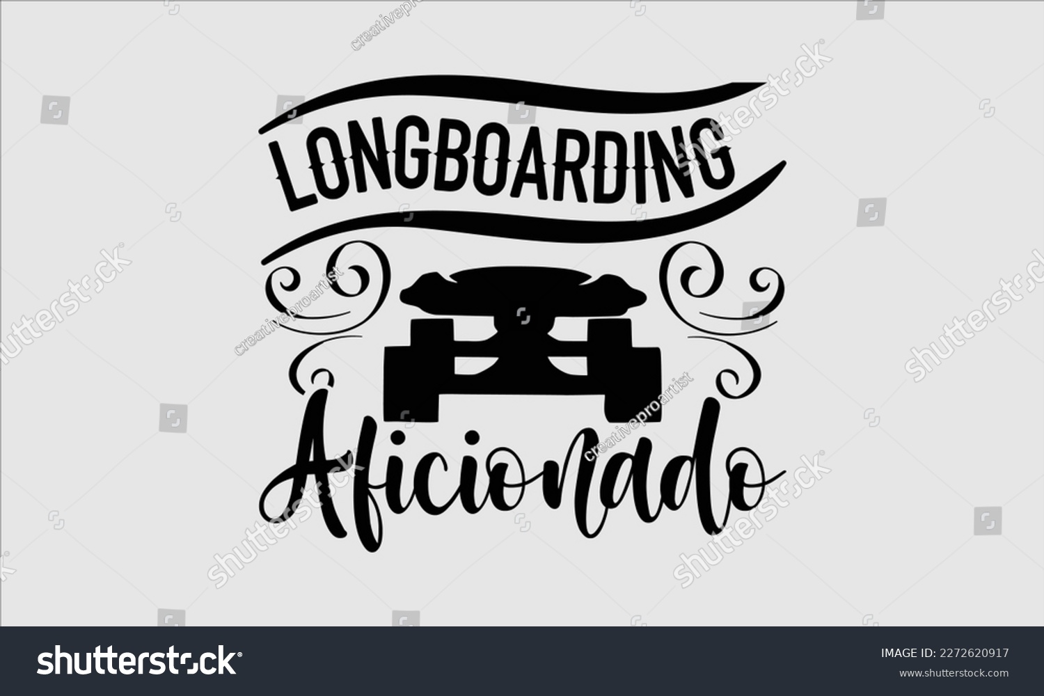 SVG of Longboarding aficionado- Longboarding T- shirt Design, Hand drawn lettering phrase, Illustration for prints on t-shirts and bags, posters, funny eps files, svg cricut svg