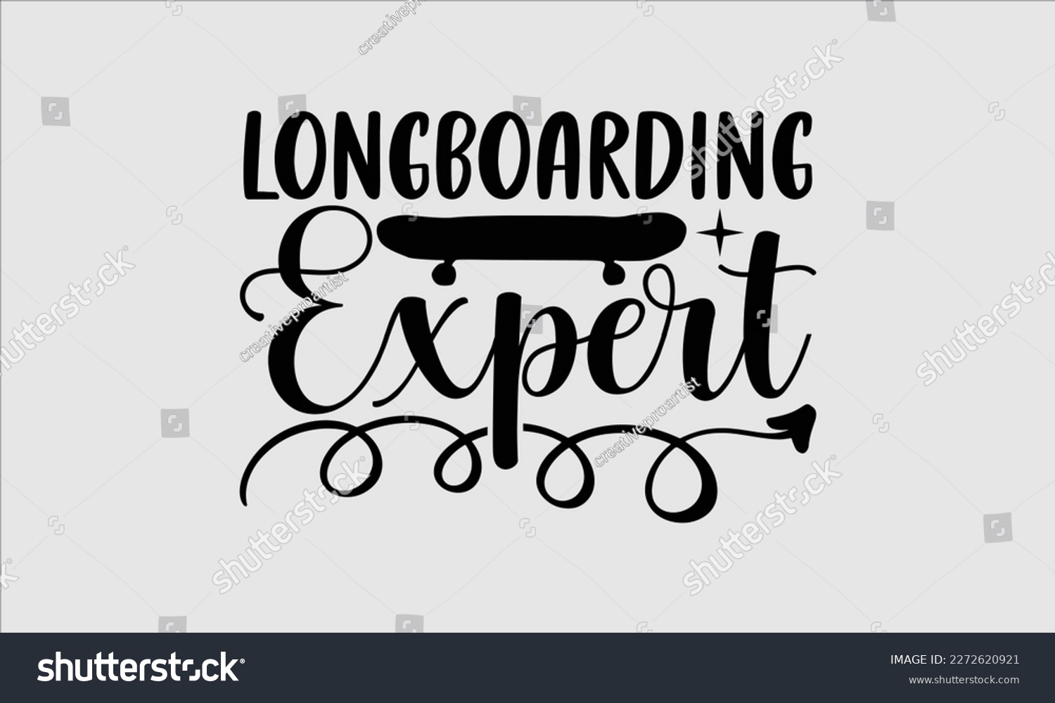 SVG of Longboarding expert- Longboarding T- shirt Design, Hand drawn lettering phrase, Illustration for prints on t-shirts and bags, posters, funny eps files, svg cricut svg