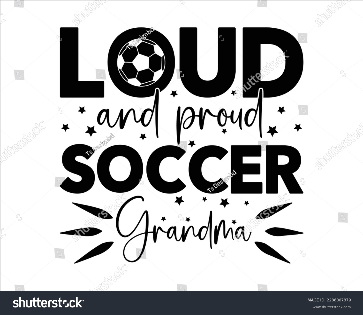 SVG of Loud And Proud  Soccer Grandma svg Design,Game Day ,Soccer Svg,Soccer Svg Designs,Proud Soccer Svg,Sports,Soccer Quote Svg, Soccer Saying Svg svg