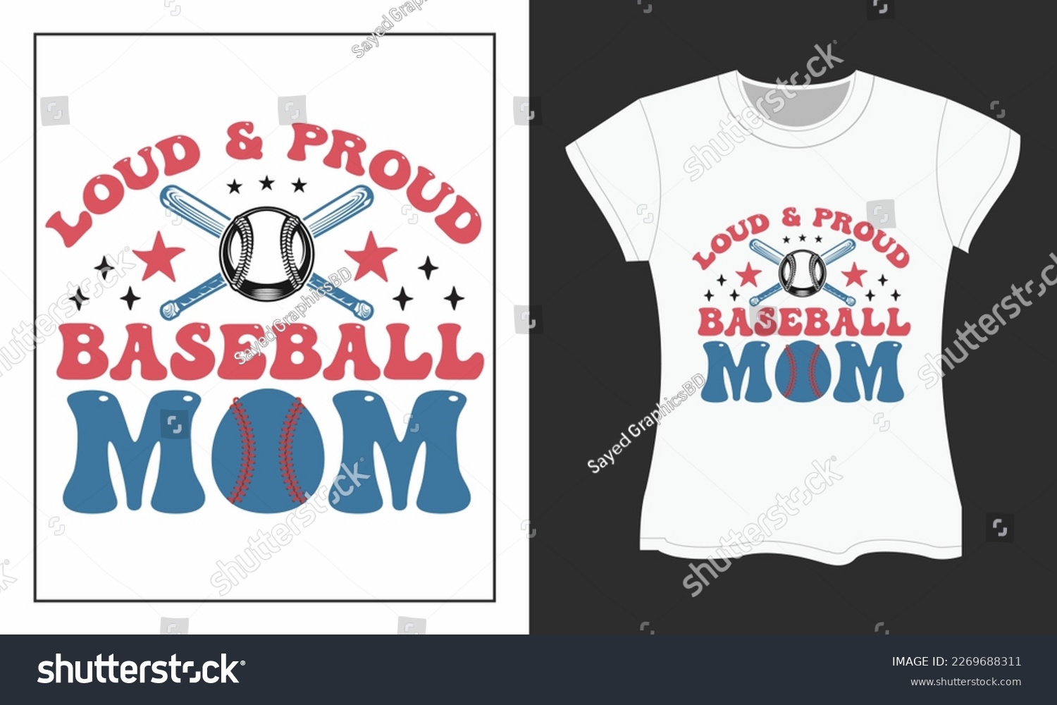 SVG of Loud  Proud Baseball Mom SVG T-shirt Design. Retro Baseball Sublimation Design. svg
