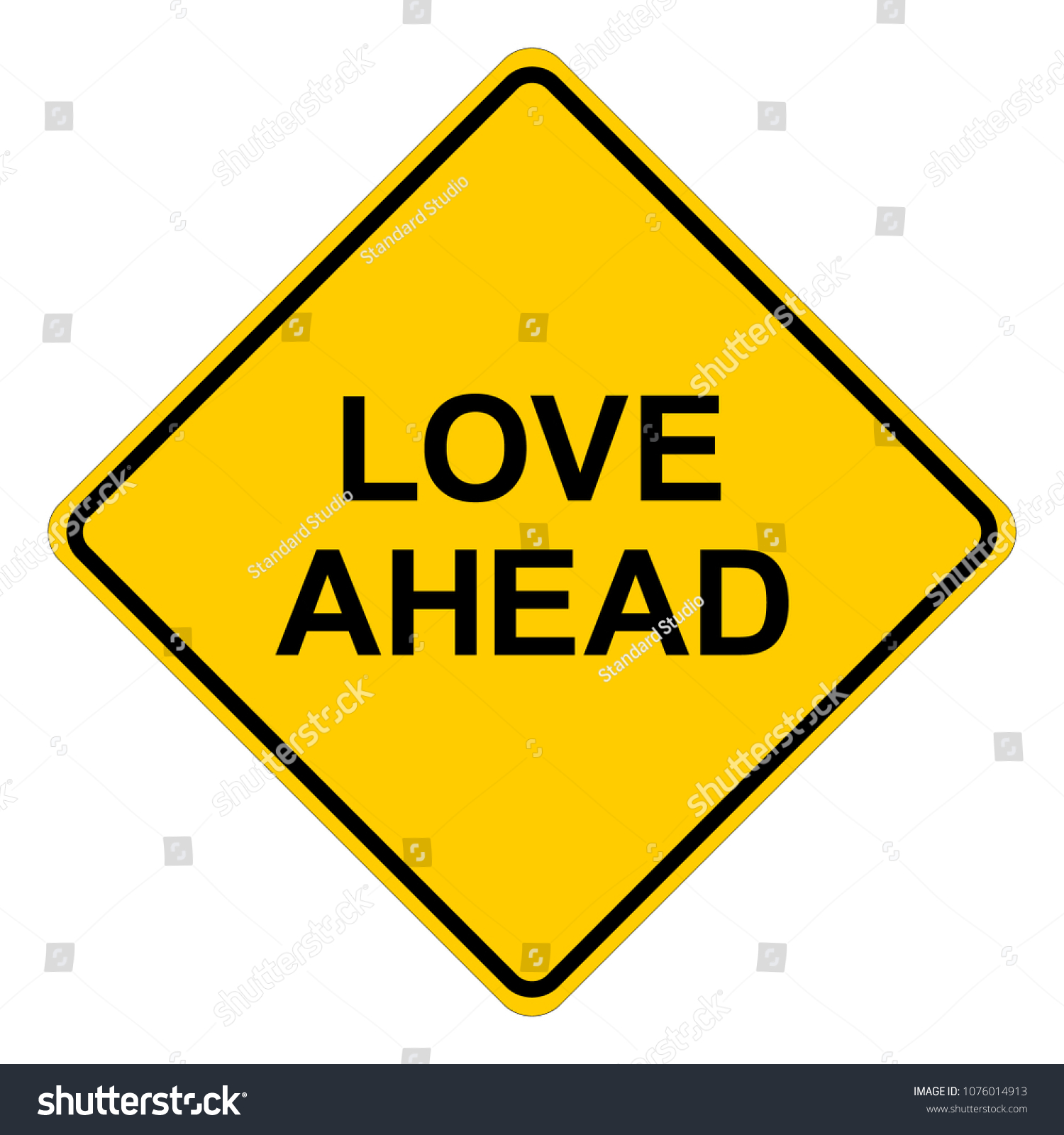 Love Ahead Yellow Square Warning Sign Stock Vector Royalty Free