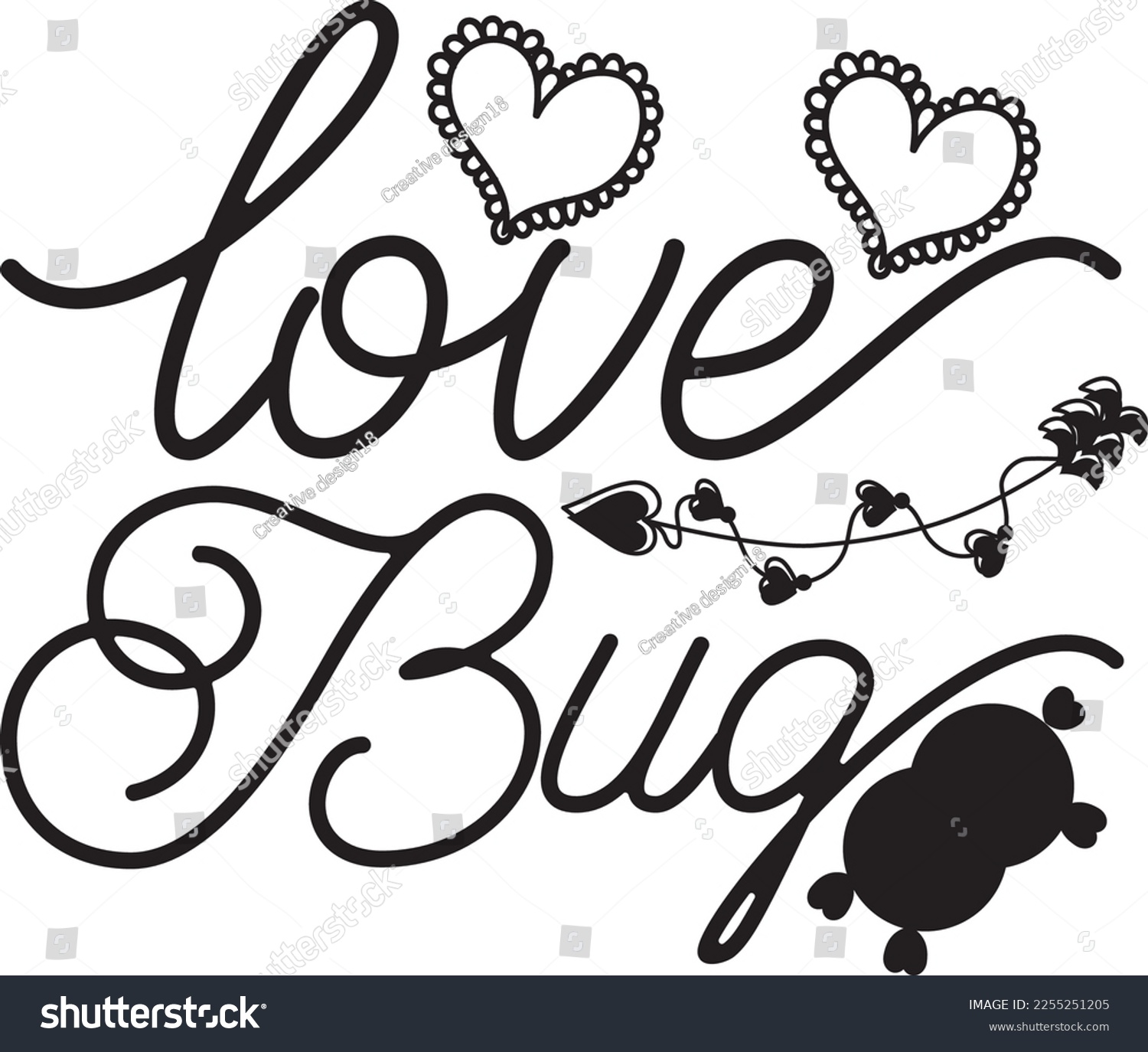 SVG of Love bug SVG design, Love bug T shirt design svg