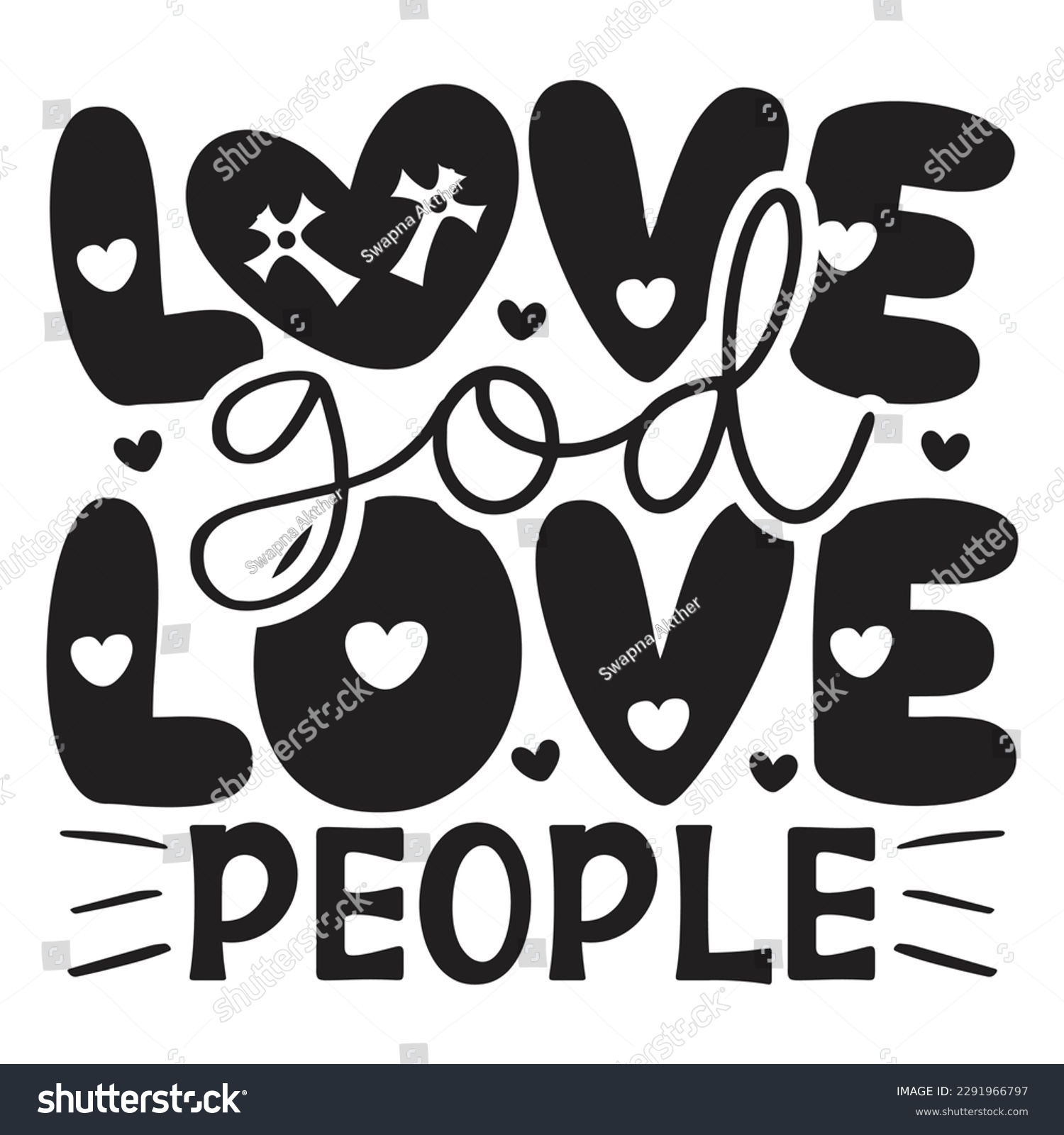 SVG of Love God Love People - Jesus Christian SVG And T-shirt Design, Jesus Christian SVG Quotes Design t shirt, Vector EPS Editable Files, can you download this Design. svg