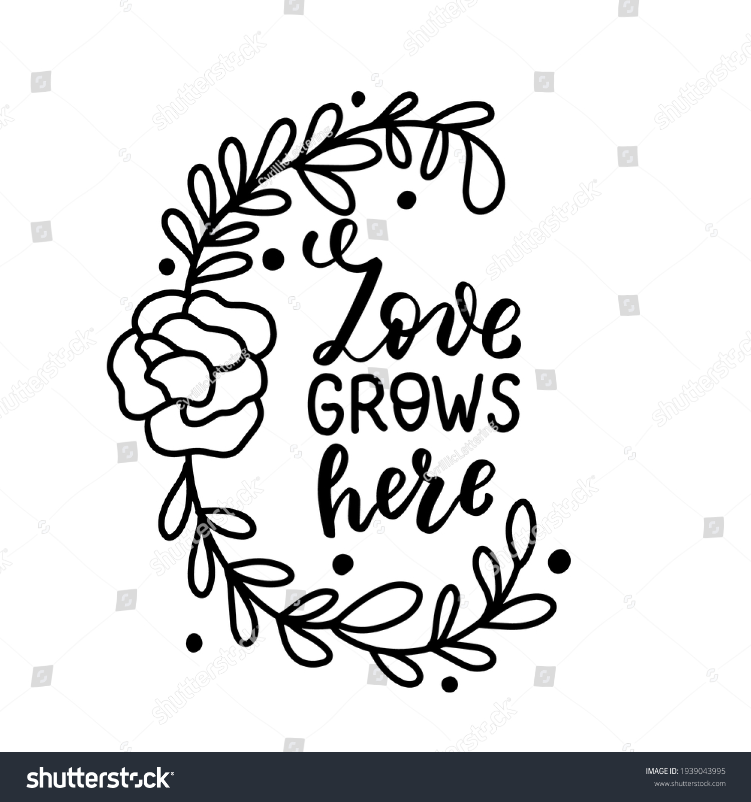 SVG of Love grows here. Hand lettering boho celestial quote. Wild flowers wreathe. Gypsy rustic bohemian vector illustration for shirt design. Boho clipart.  svg