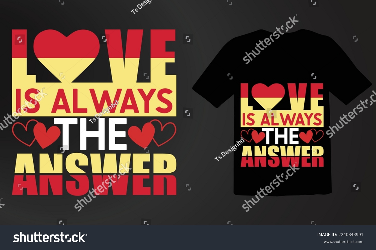 SVG of love is always the answer T shirt Design,Love awesome t shirt designs. Custom t-shirt design. Funny t shirt design. svg