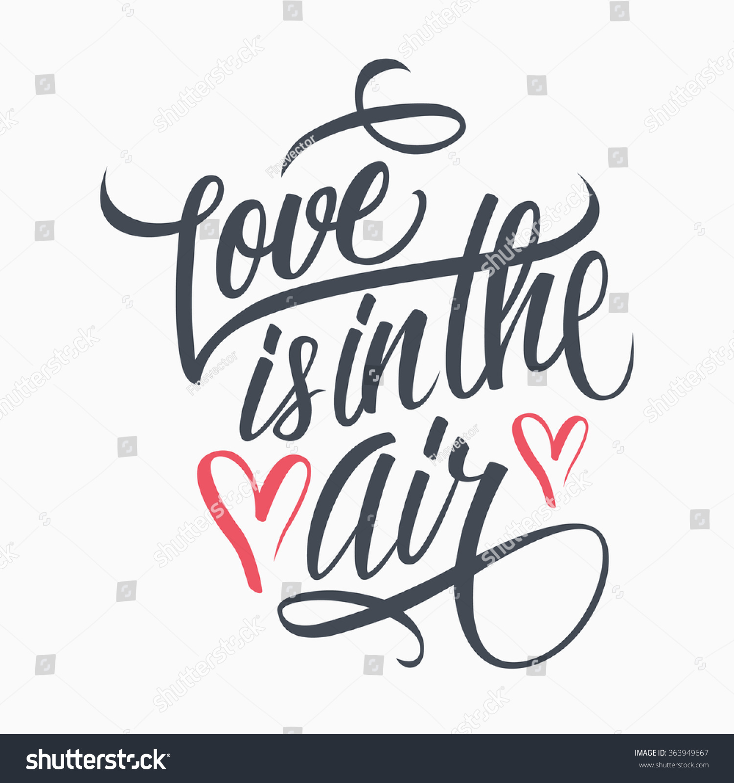 the calligraphy love in is air Air Hand Drawn Lettering 363949667 Vector Hand Love Stock