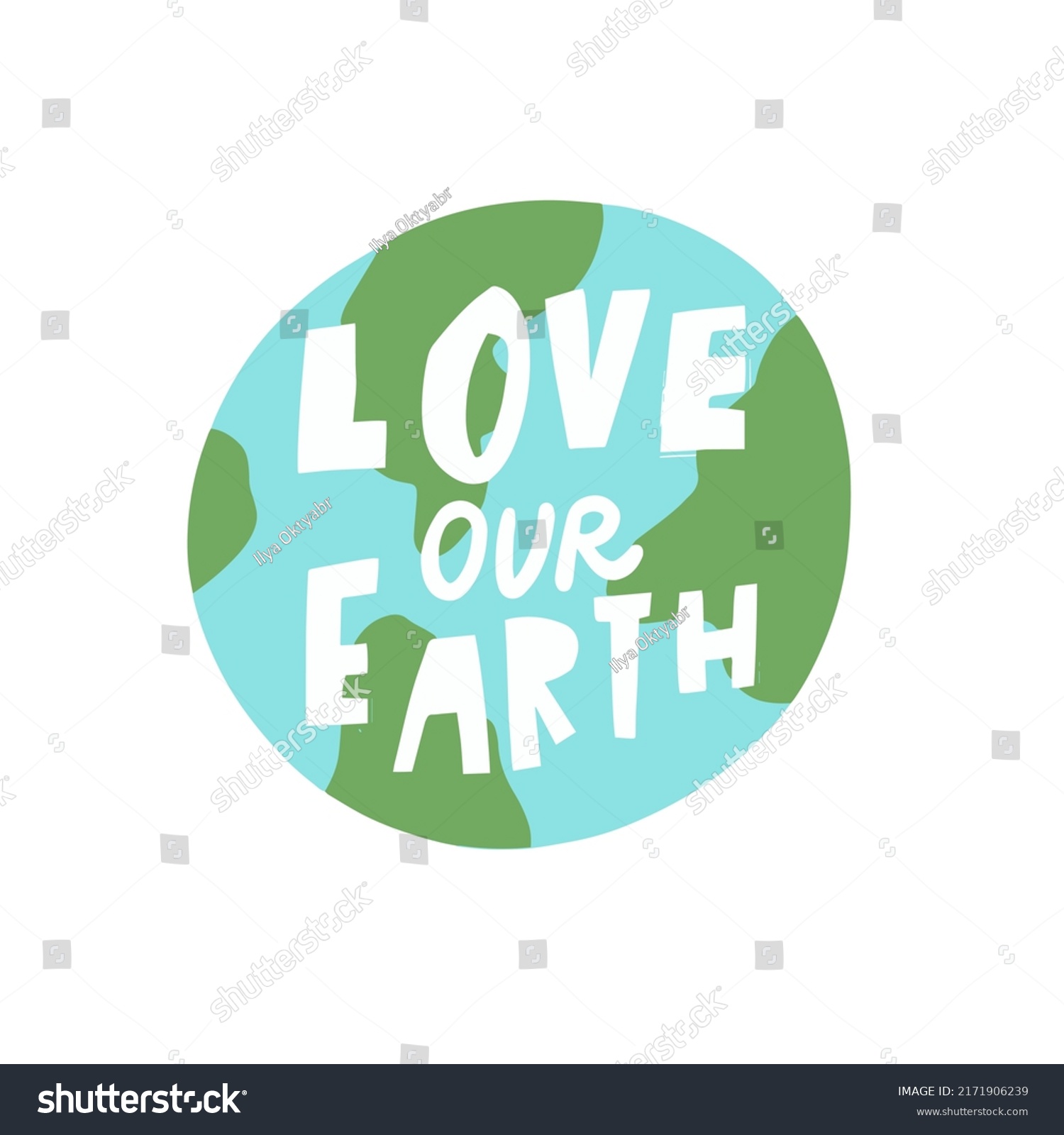 Love Our Earth Hand Drawn Modern Stock Vector (Royalty Free) 2171906239 ...