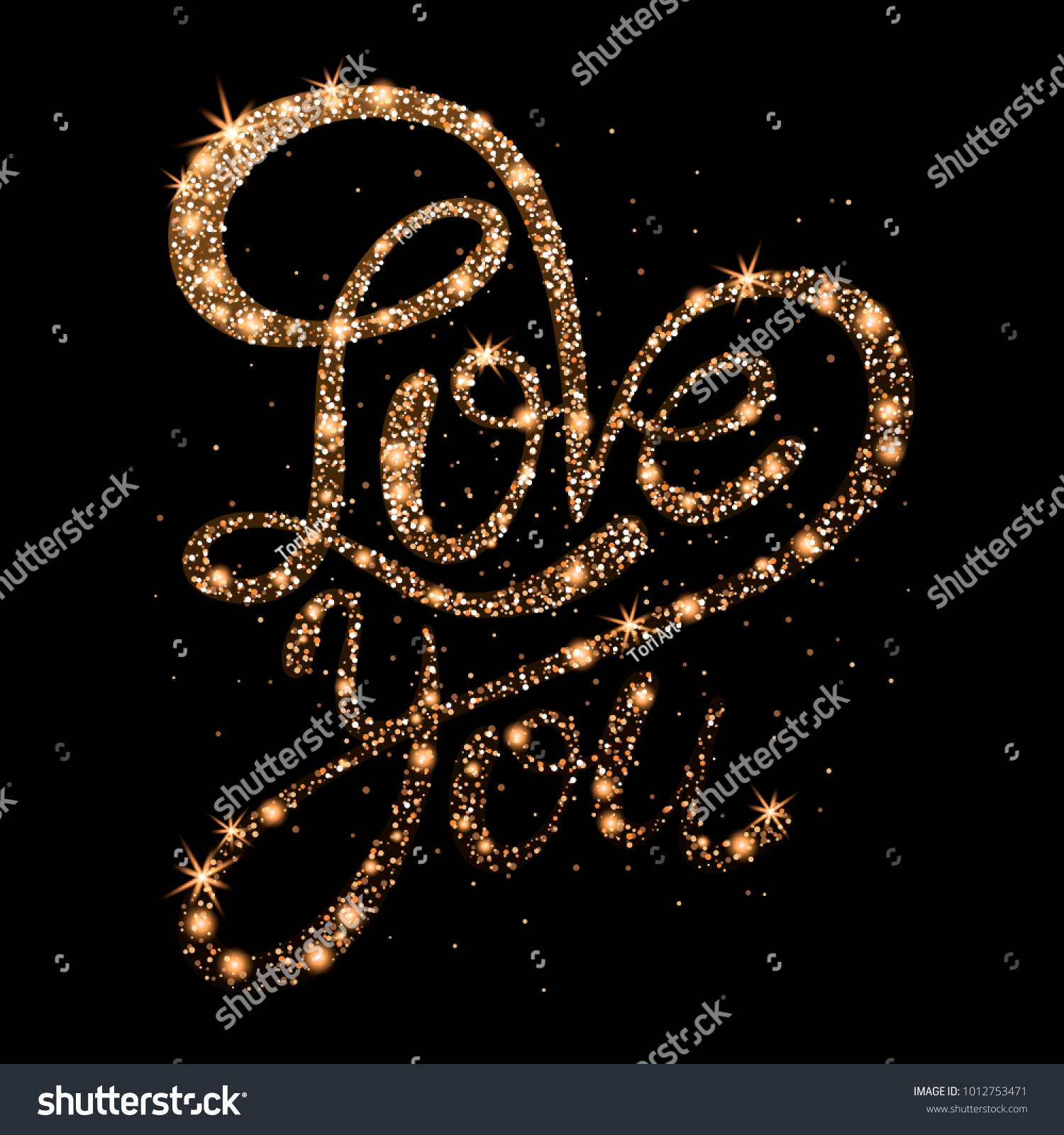 Love You Golden Text Bright Sparkles Stock Vector (Royalty Free) 1012753471