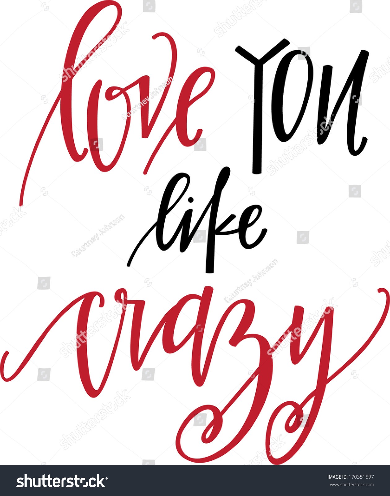 Download Love You Like Crazy Stock Vector 170351597 - Shutterstock