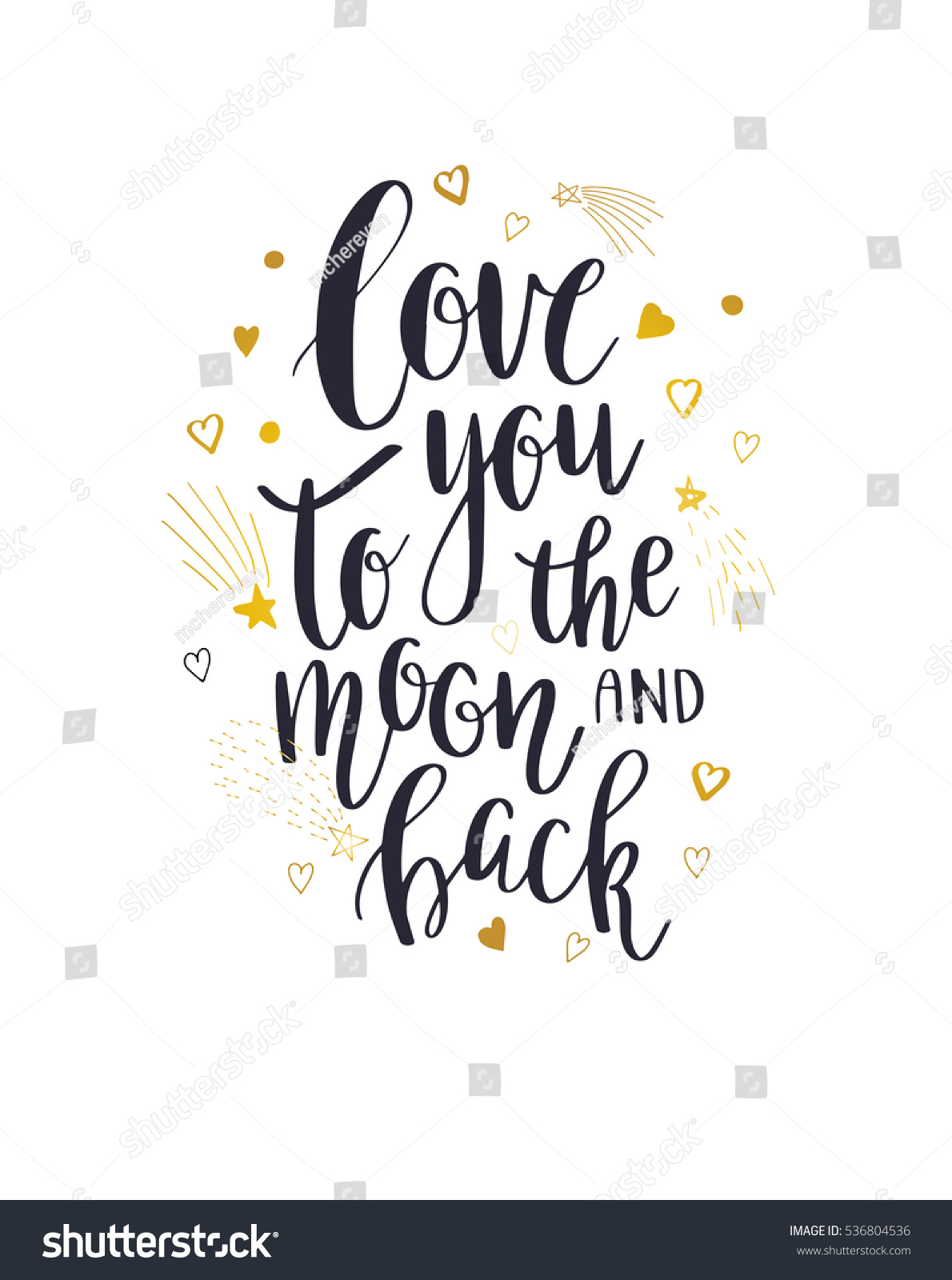 Love You To The Moon And Back Vector inspirational quote Hand lettering calligraphy phrase