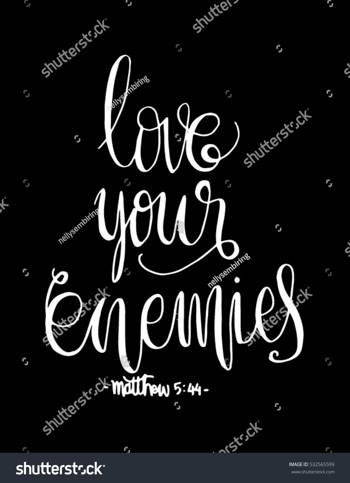 love your enemies Bible Verse Hand Lettered Quote Modern Calligraphy Christian Poster