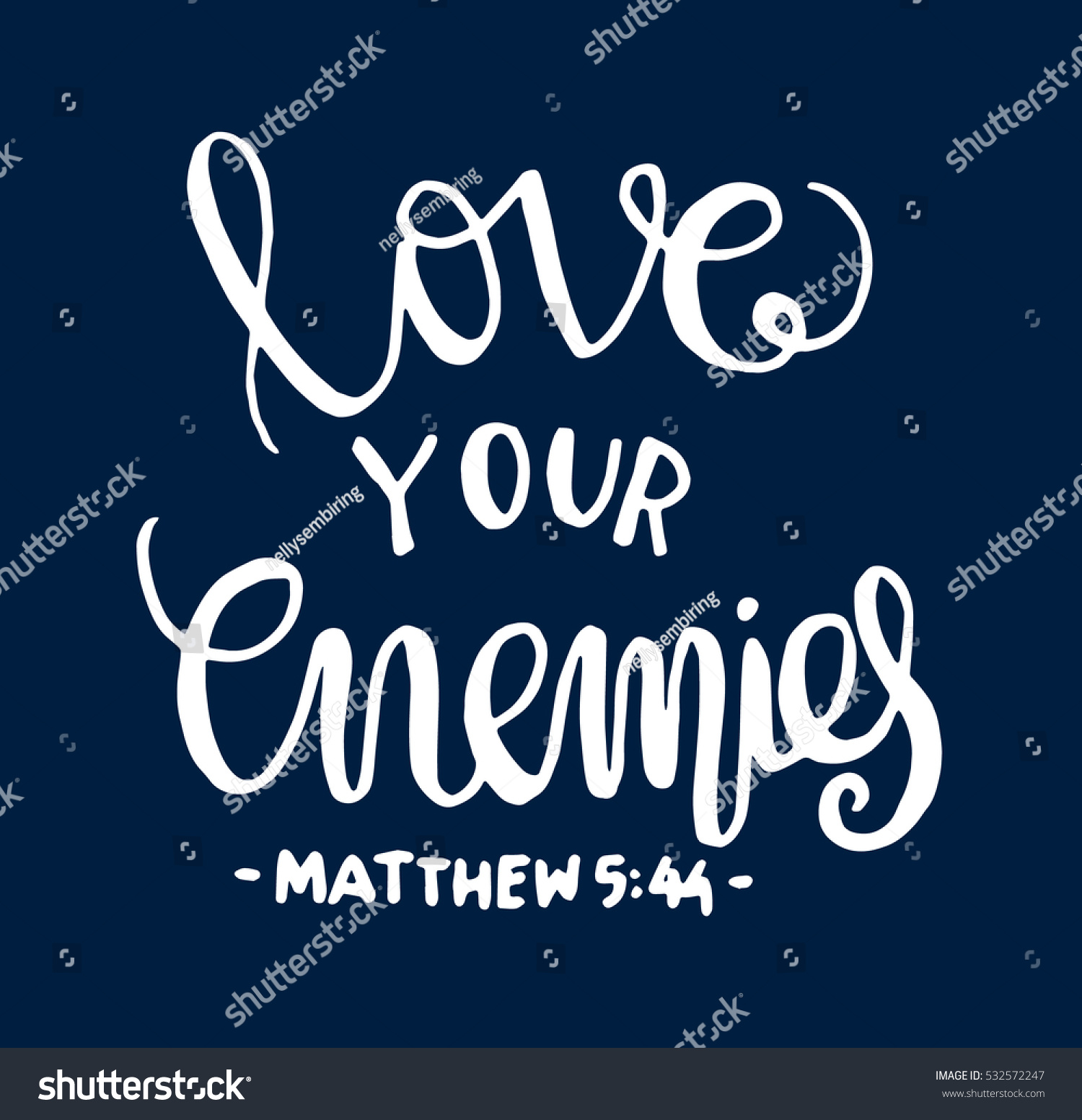 love your enemies Bible Verse Hand Lettered Quote Modern Calligraphy Christian Poster