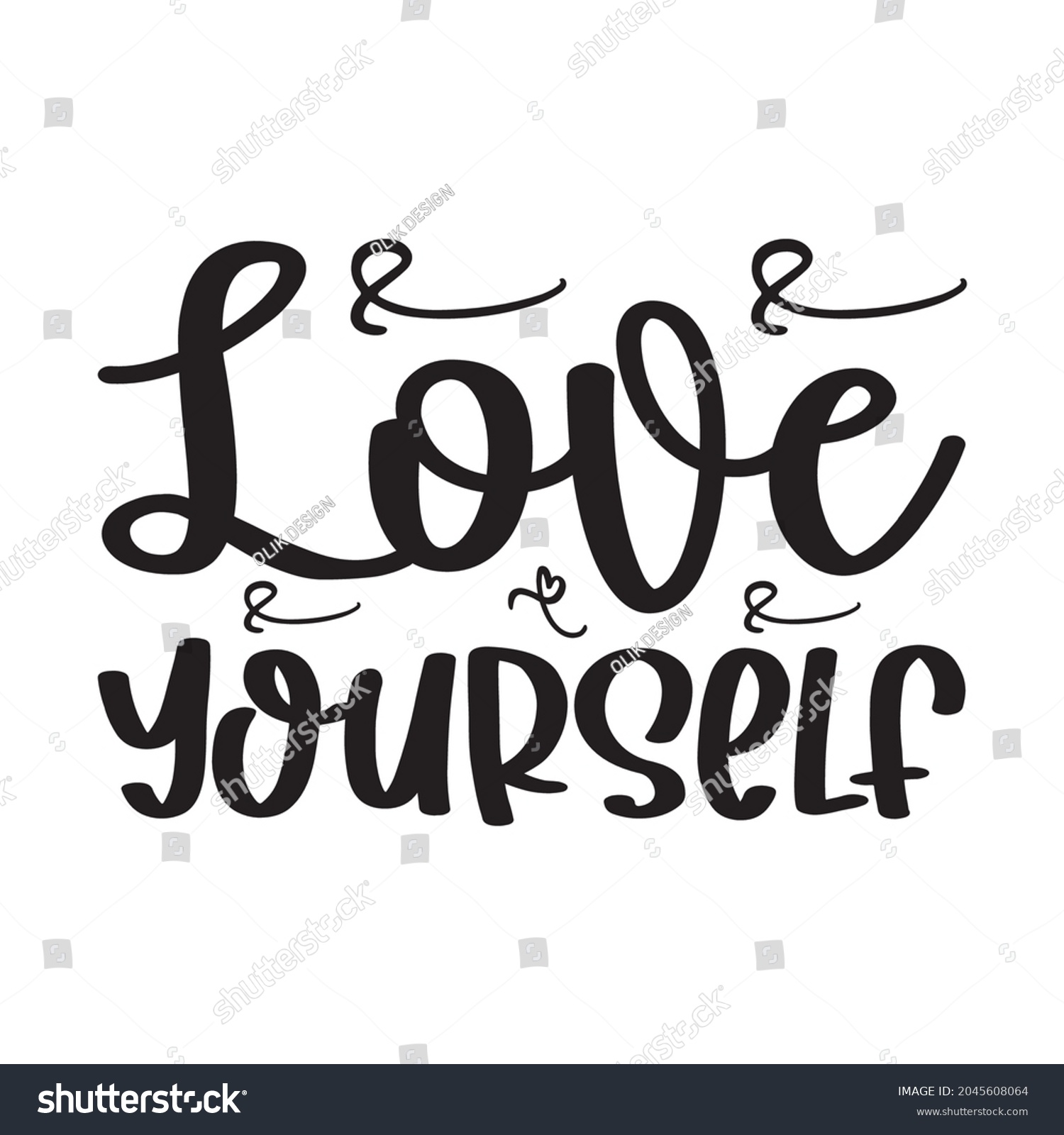 Love Yourself Black Letter Quote Stock Vector (Royalty Free) 2045608064 ...