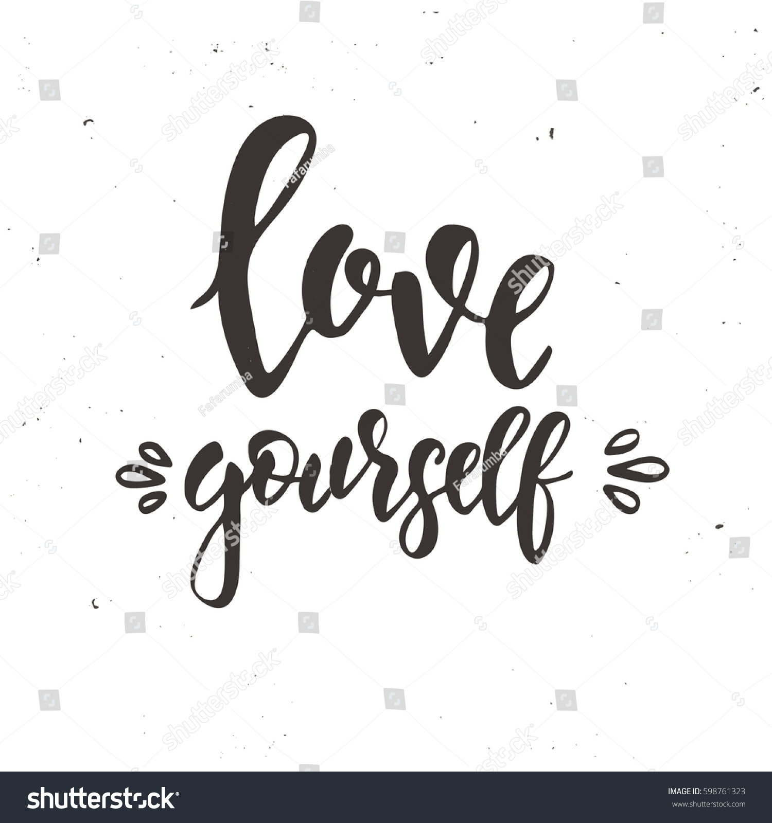 Love Yourself Hand Drawn Typography Poster Stock Vector (Royalty Free ...
