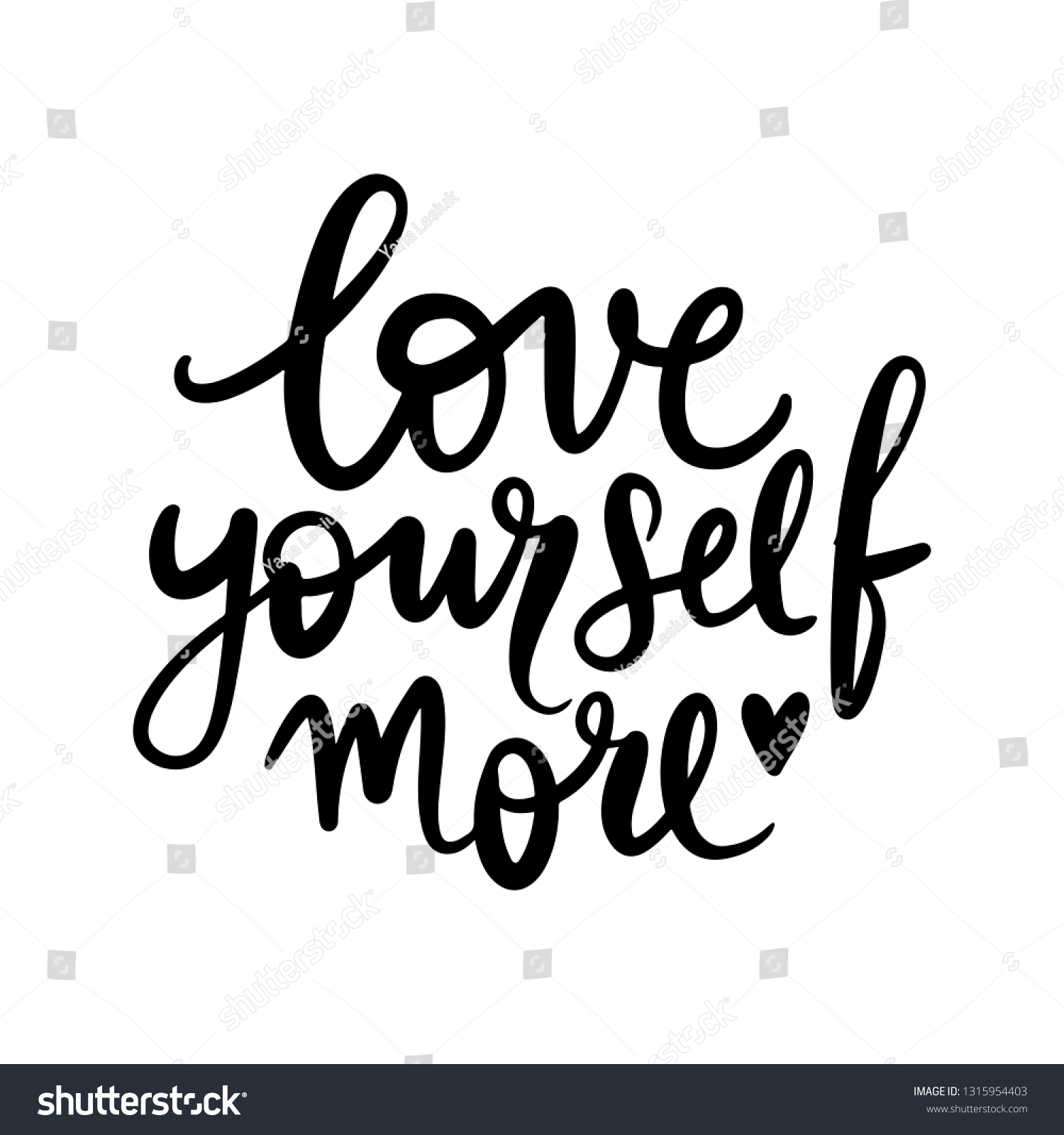 Love Yourself More Vector Hand Drawn Stock Vector Royalty Free 1315954403