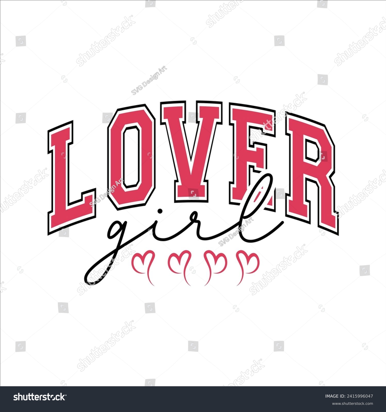 SVG of Lover Girl  Valentine Varsity EPS svg