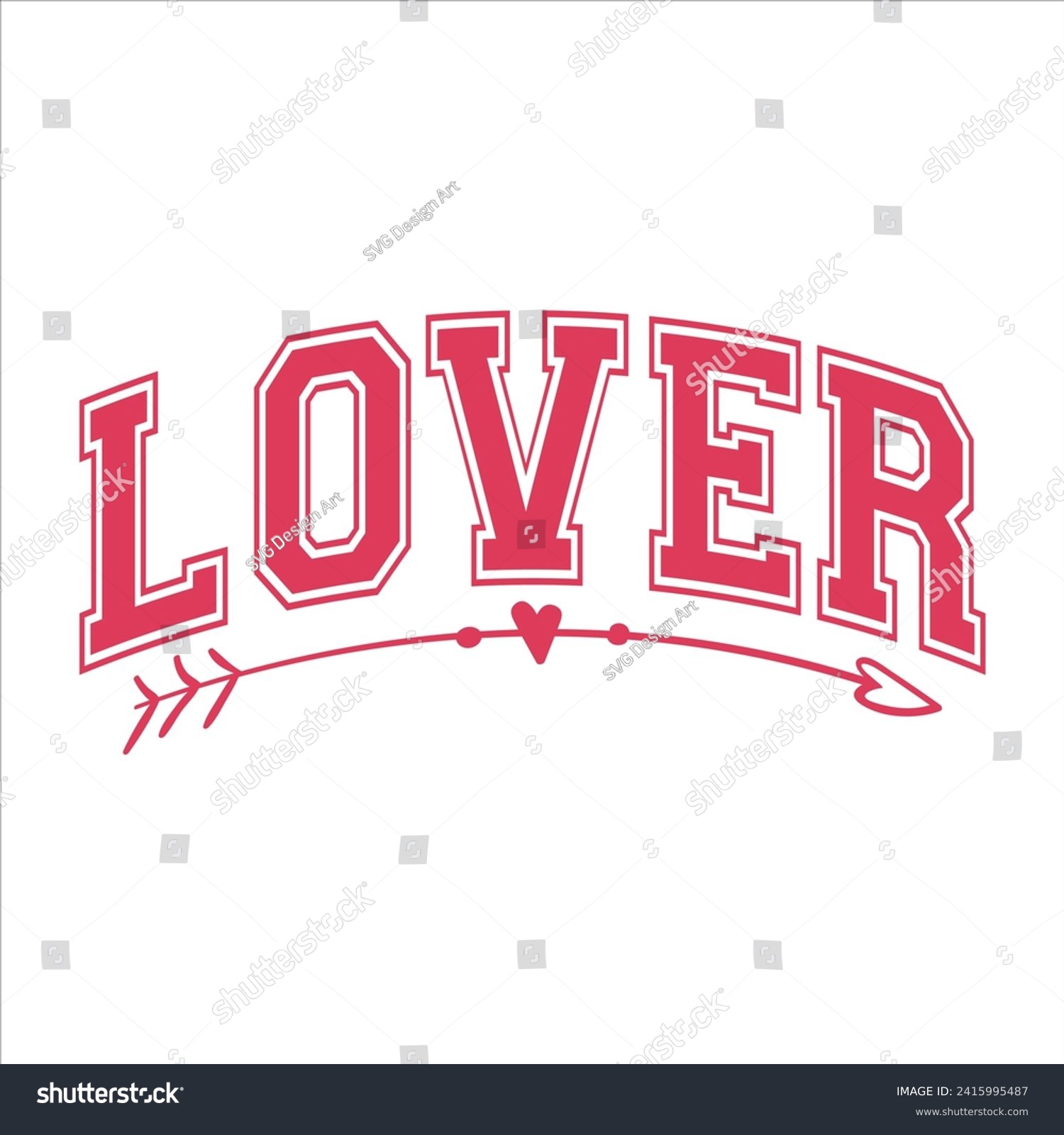 SVG of Lover Valentine Valentine Varsity Eps svg