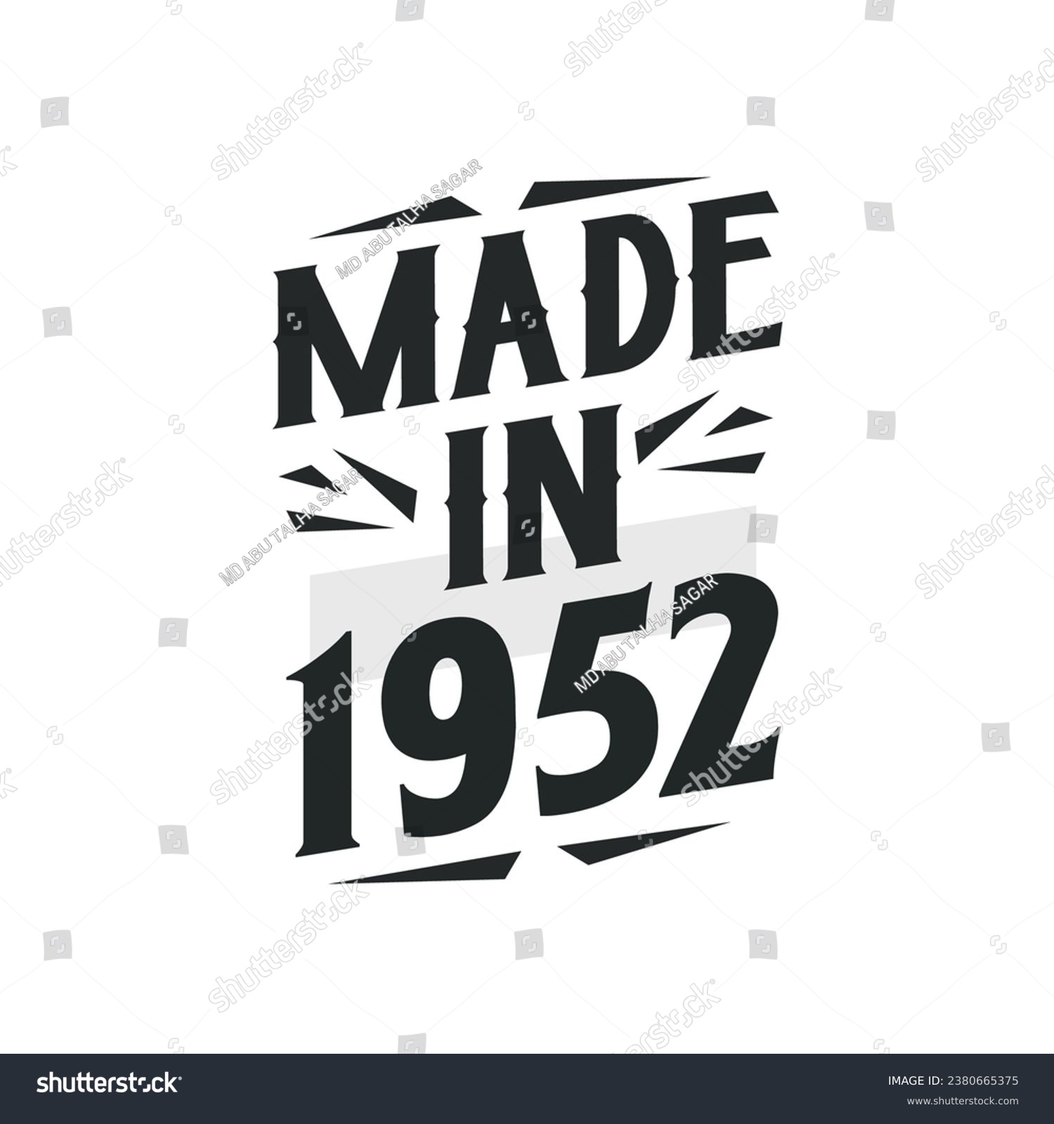 SVG of Made in 1952. Birthday Gift T-Shirt Design for who Born in 1952. svg