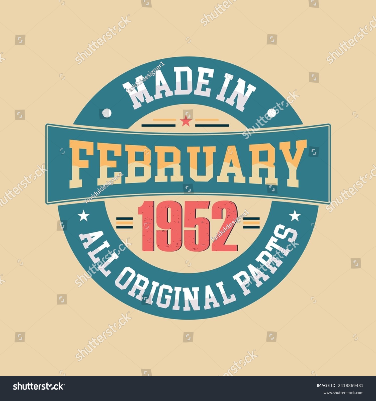 SVG of Made in February 1952 all original parts, Retro vintage Birthday Born in February 1952 Retro vintage Birthday Celebration vector design. svg