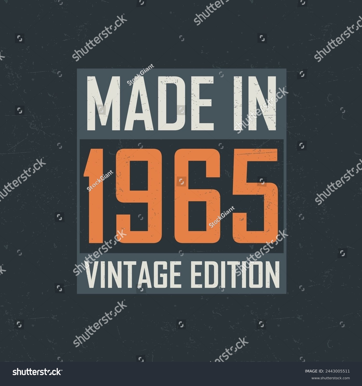 SVG of Made in 1965 Vintage Edition. Vintage birthday T-shirt for those born in the year 1965 svg