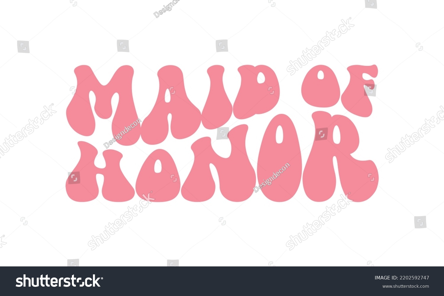 SVG of Maid of honor Wedding quote retro wavy typography sublimation SVG on white background svg