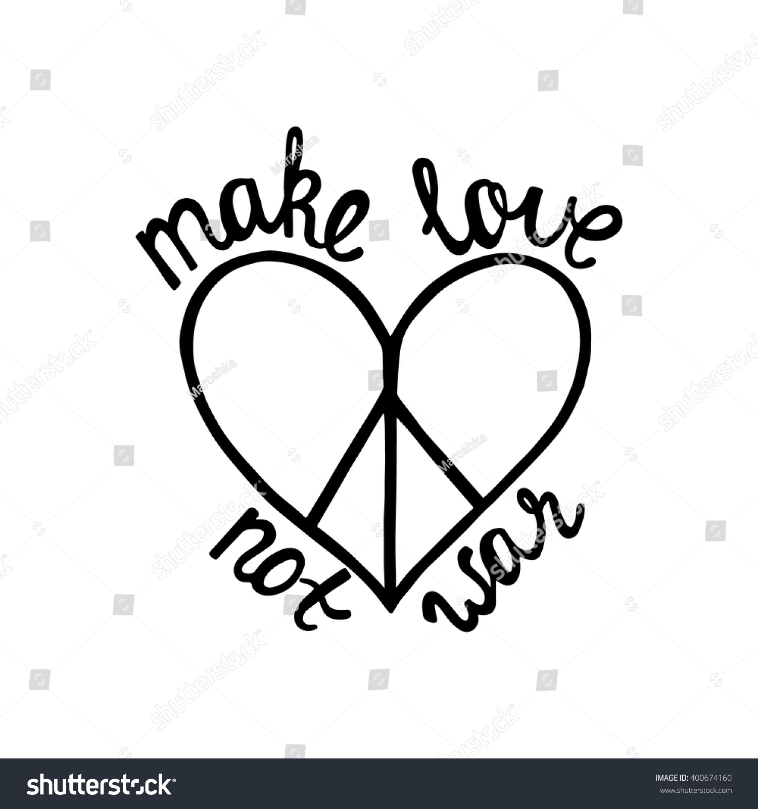Make love not war Inspirational quote about peace Modern calligraphy phrase with hand