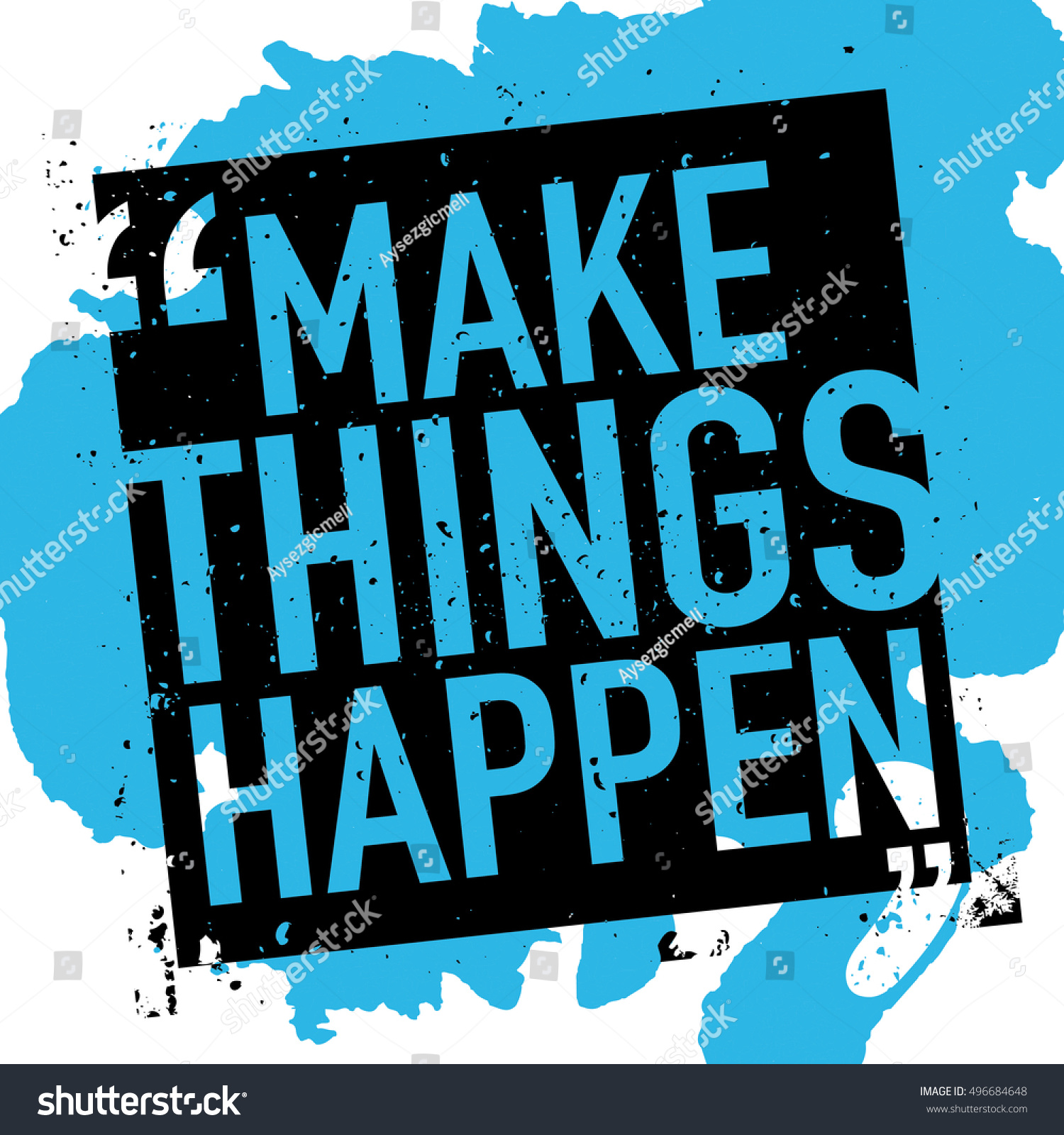 Make Things Happen Motivational Quote Poster Stock Vector 496684648