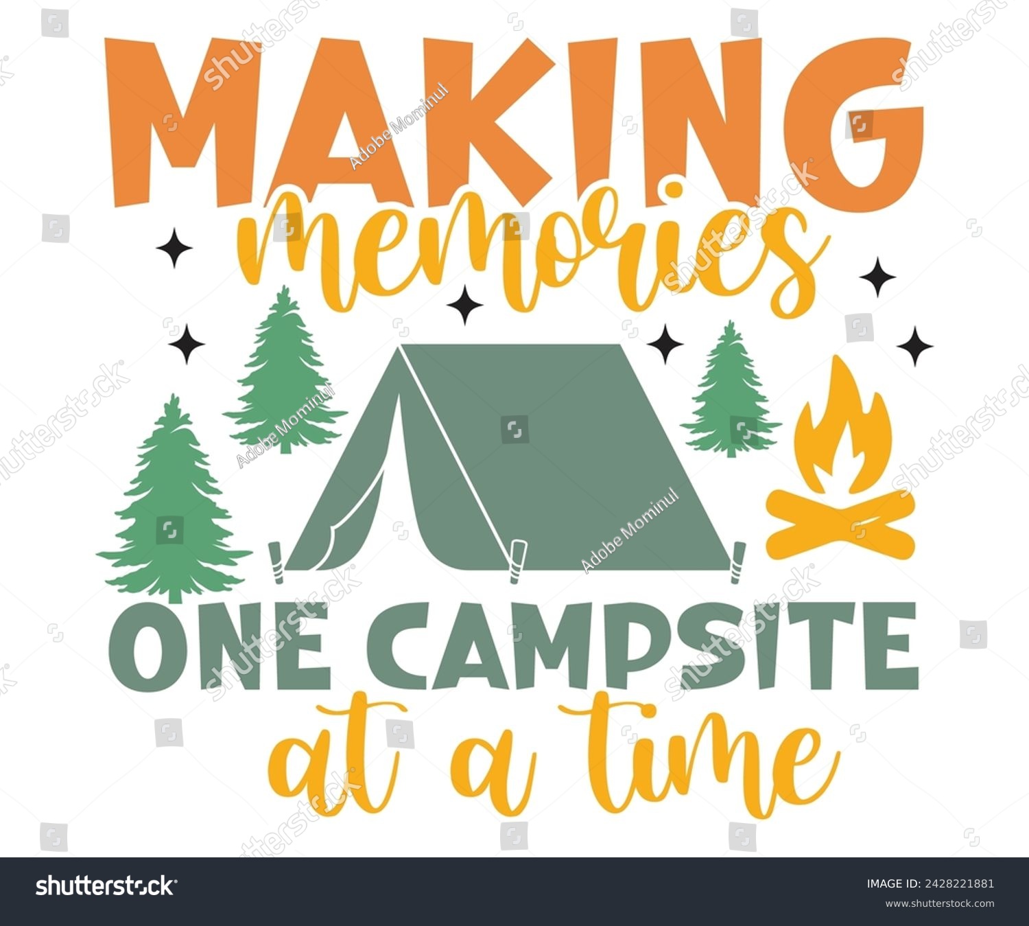 SVG of Making Memories One Campsite At A Time Svg,Happy Camper Svg,Camping Svg,Adventure Svg,Hiking Svg,Camp Saying,Camp Life Svg,Svg Cut Files, Png,Mountain T-shirt,Instant Download svg
