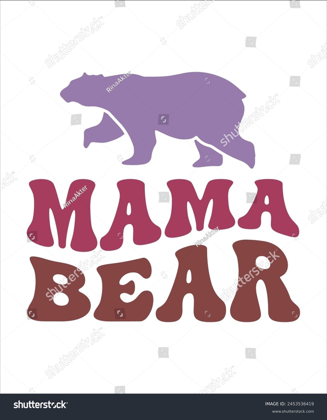 SVG of Mama Bear t shirt design, mothers day t shirt design. svg
