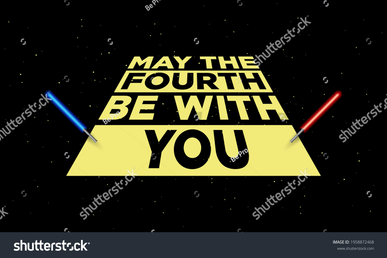 May 4th Be You Vector Illustration Stock Vector (Royalty Free ...