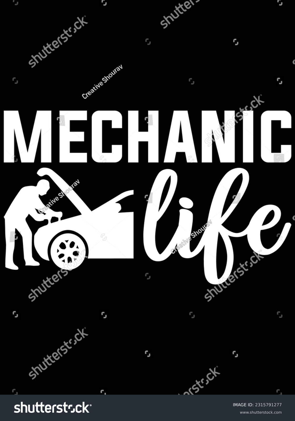 SVG of Mechanic life vector art design, eps file. design file for t-shirt. SVG, EPS cuttable design file svg