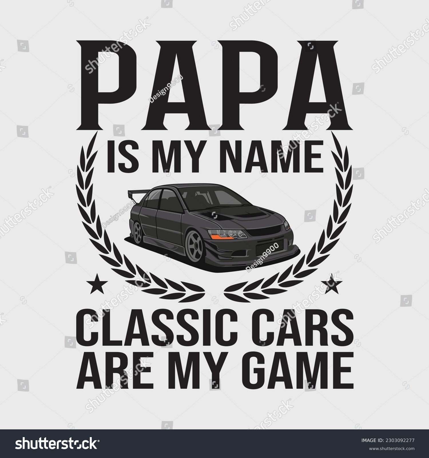 SVG of Mens Classic Cars Papa Is My Name Father's Day Gift T-Shirt svg