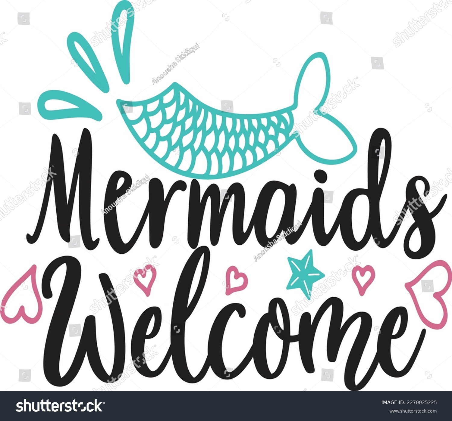 SVG of mermaid - Inspirational quote about summer. Funny typography with mermaid with fish tail. Simple vector lettering for print and poster svg
