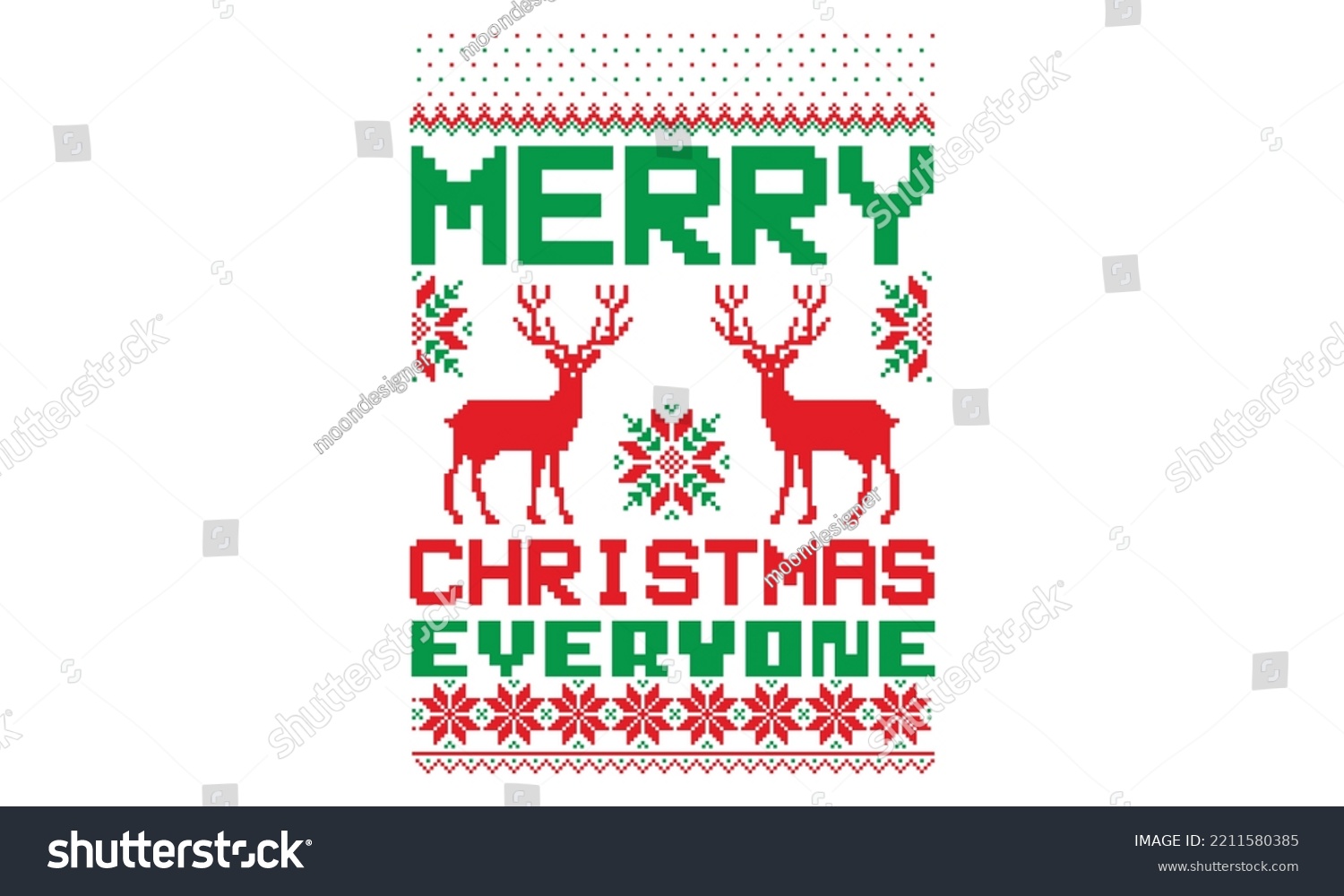 SVG of Merry Christmas everyone - UGLY Christmas Sweater t Shirt designs and SVG,  Holiday designs, Santa, Stock vector background, curtains, posters, bed covers, pillows EPS 10 svg