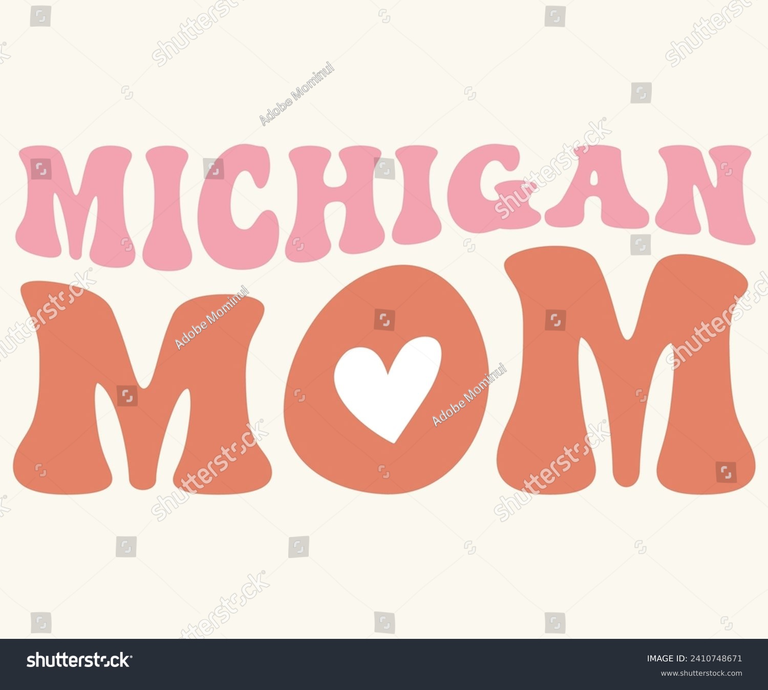 SVG of Michigan Mom Retro,Svg,Mothers Day Svg,Png,Mom Quotes Svg,Funny Mom,Gift For Mom Svg,Mom life Svg,Mama Svg,Mommoy T-shirt Design,Cut File,Dog Mom T-shirt Deisn,Silhouette,commercial use svg
