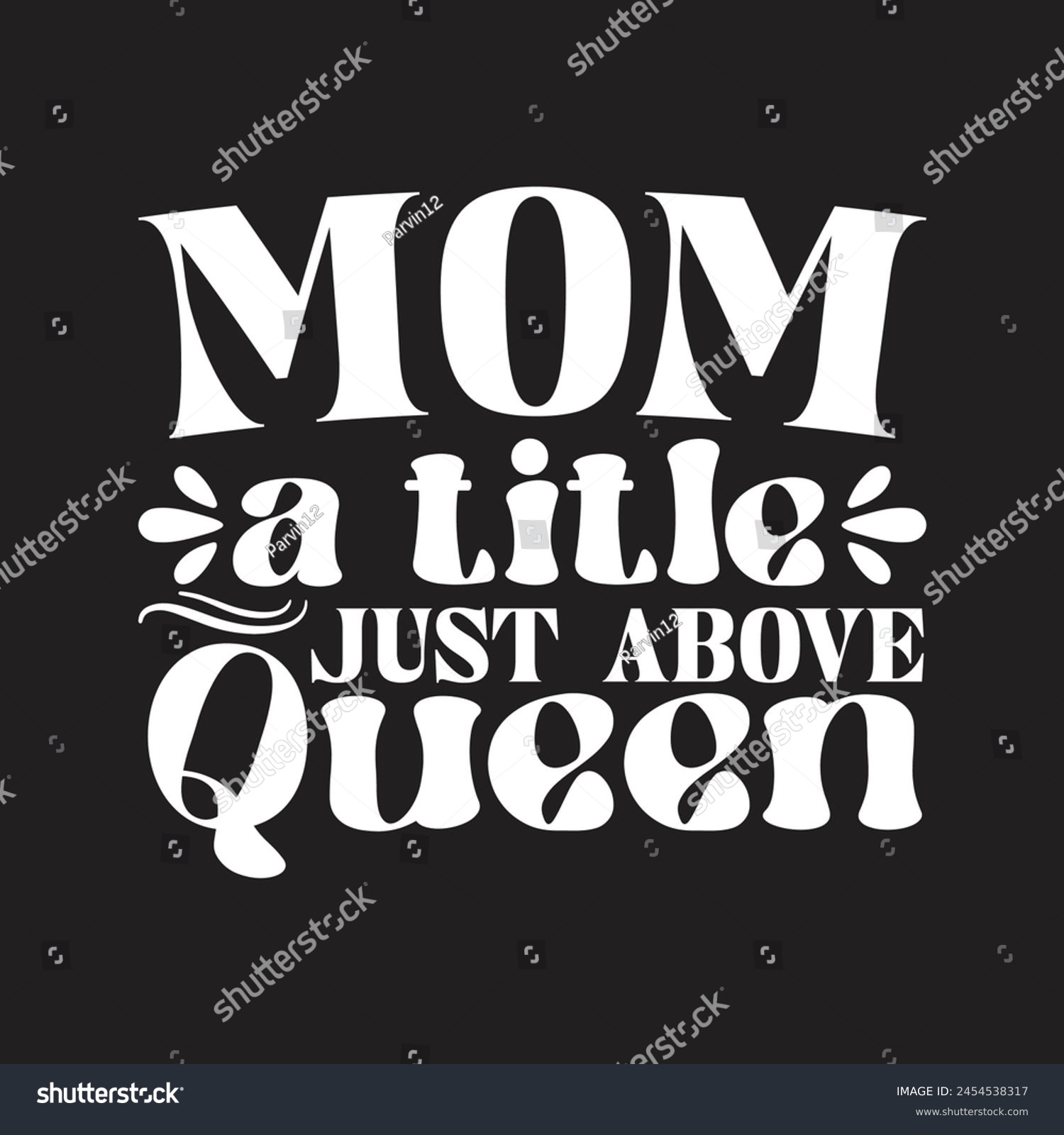 SVG of Mom a title just above queen svg