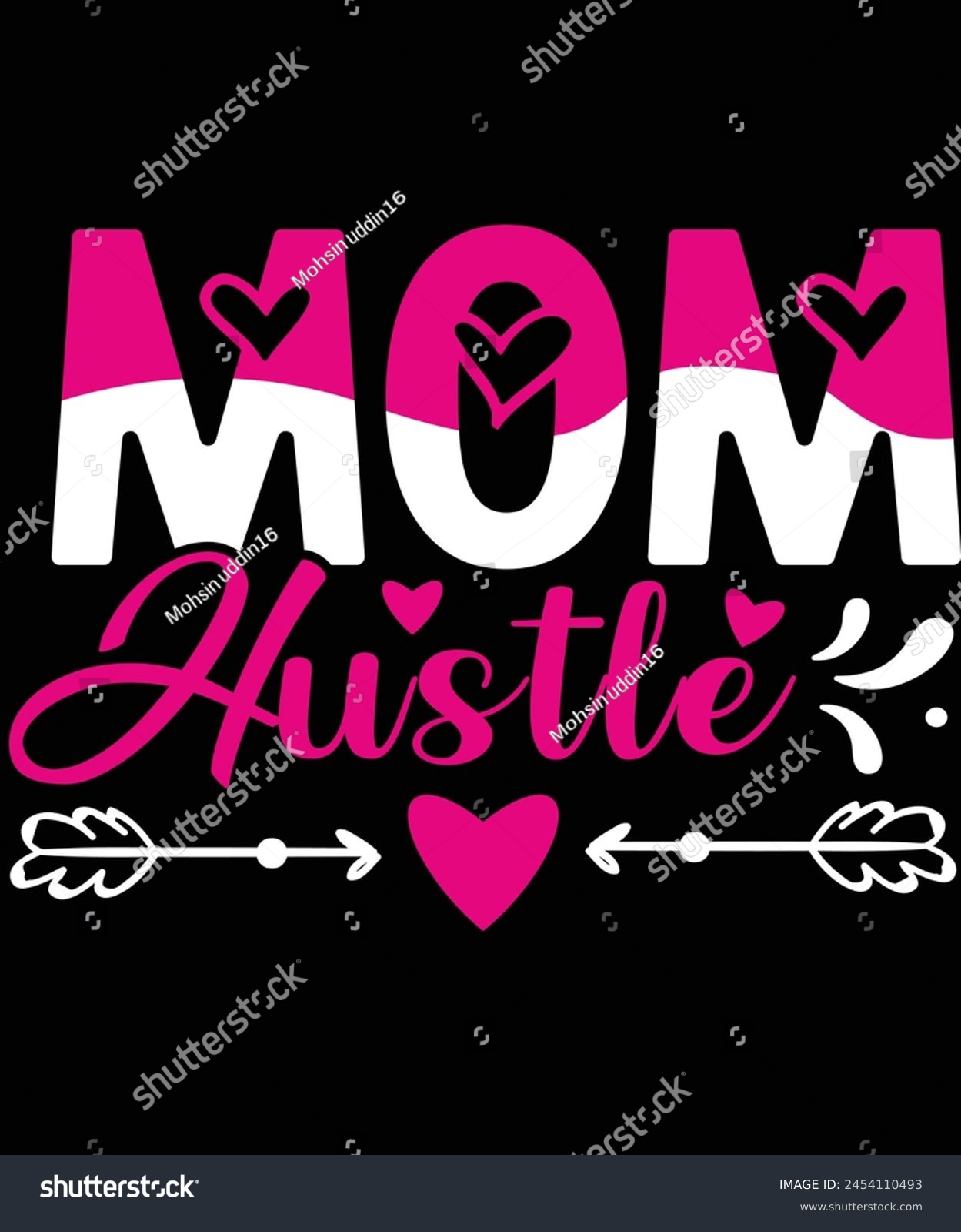 SVG of Mom Hustle t shirt Design - vector svg