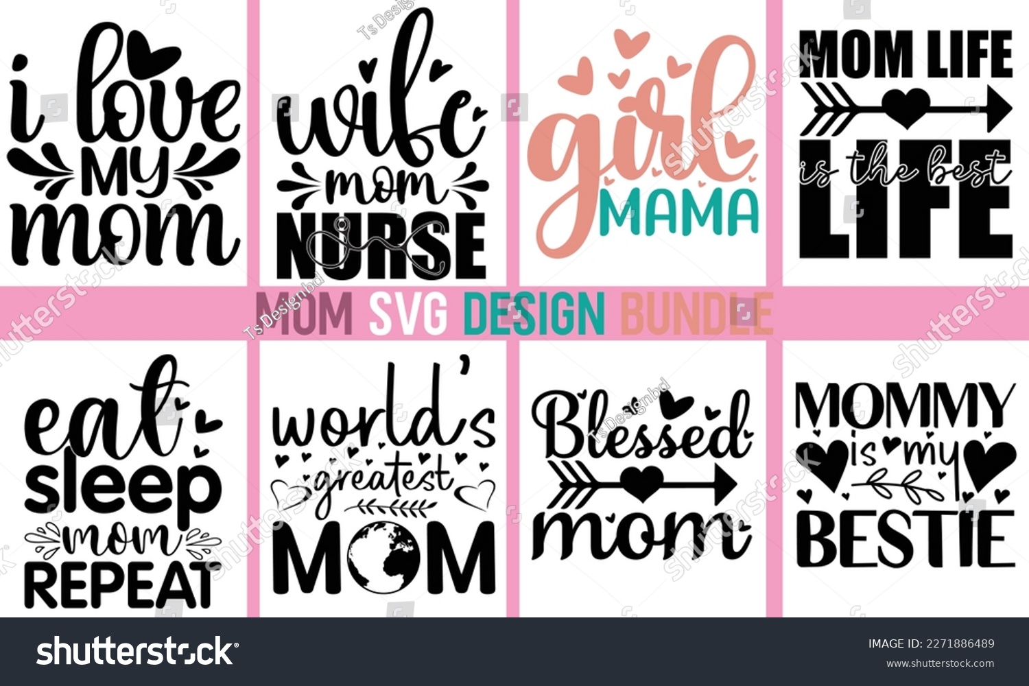 SVG of Mom svg bundle design,Mom Quotes Bundle. Quotes about Mother,Mom svg,Mom svg design,funny mom,Mothers Day Svg,Mother's day typographic t shirt design, Mom Life Svg, svg