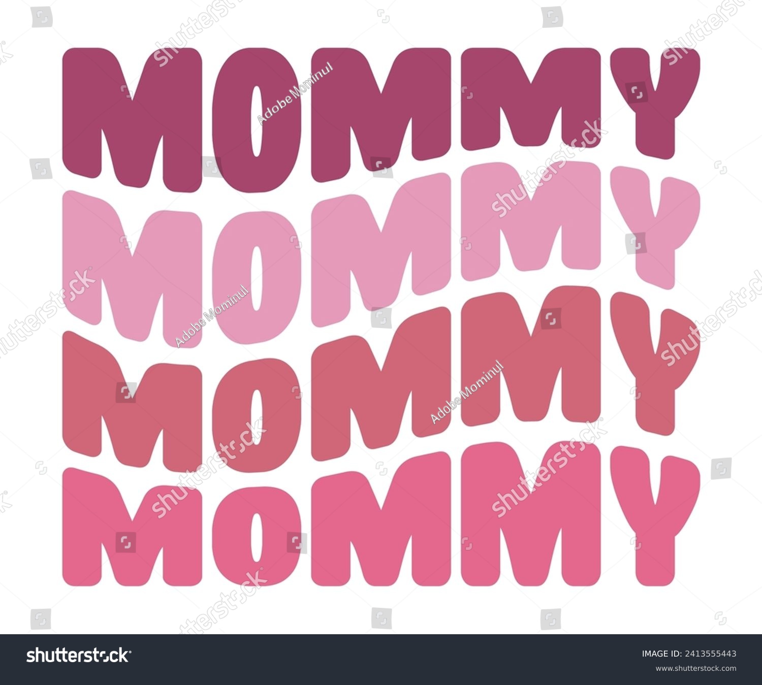 SVG of Mommy Retro Svg,Mothers Day Svg,Png,Mom Quotes Svg,Funny Mom Svg,Gift For Mom Svg,Mom life Svg,Mama Svg,Mommy T-shirt Design,Svg Cut File,Dog Mom deisn,Retro Groovy,Auntie T-shirt Design, svg
