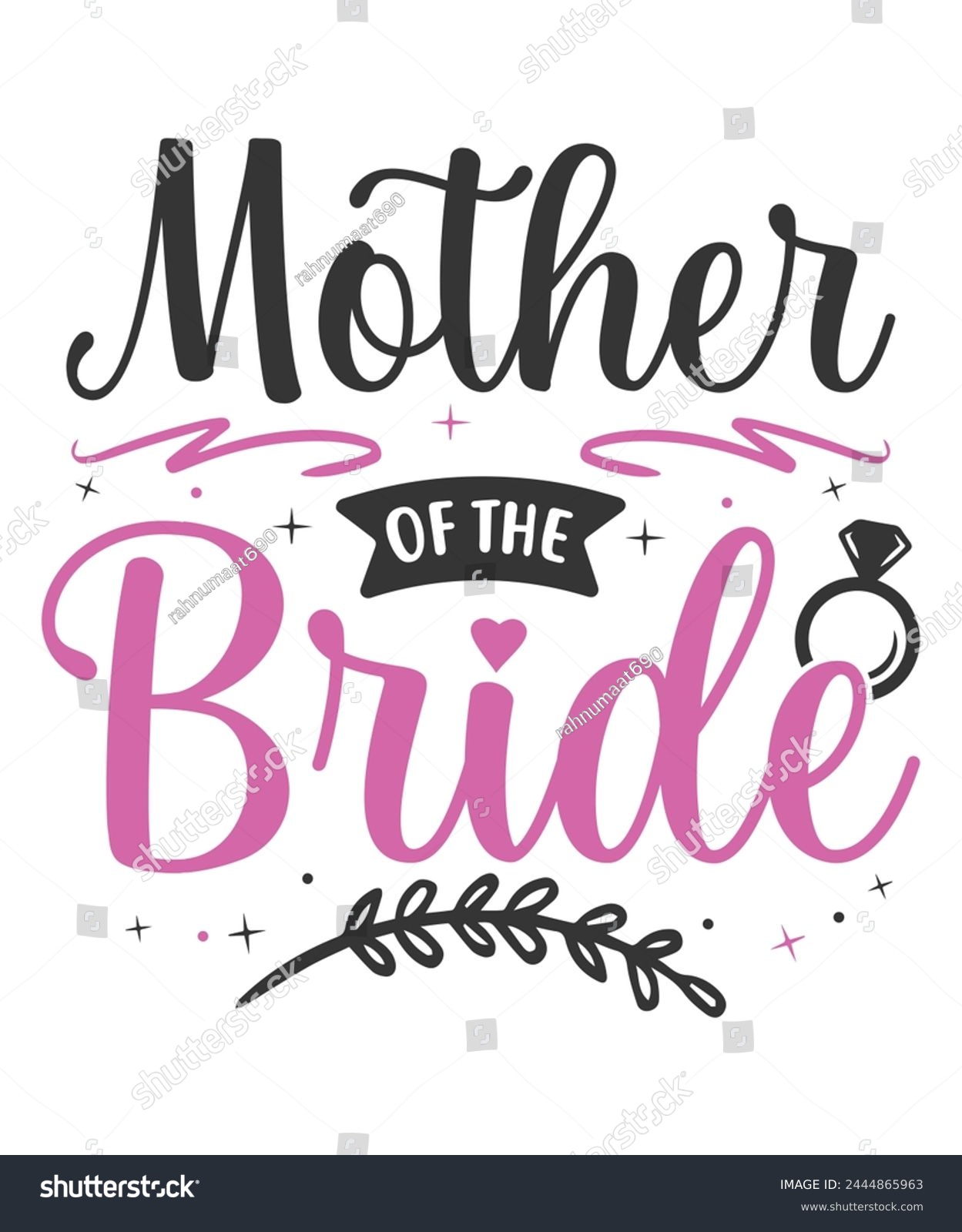 SVG of Mother of the bride wedding bride groom svg