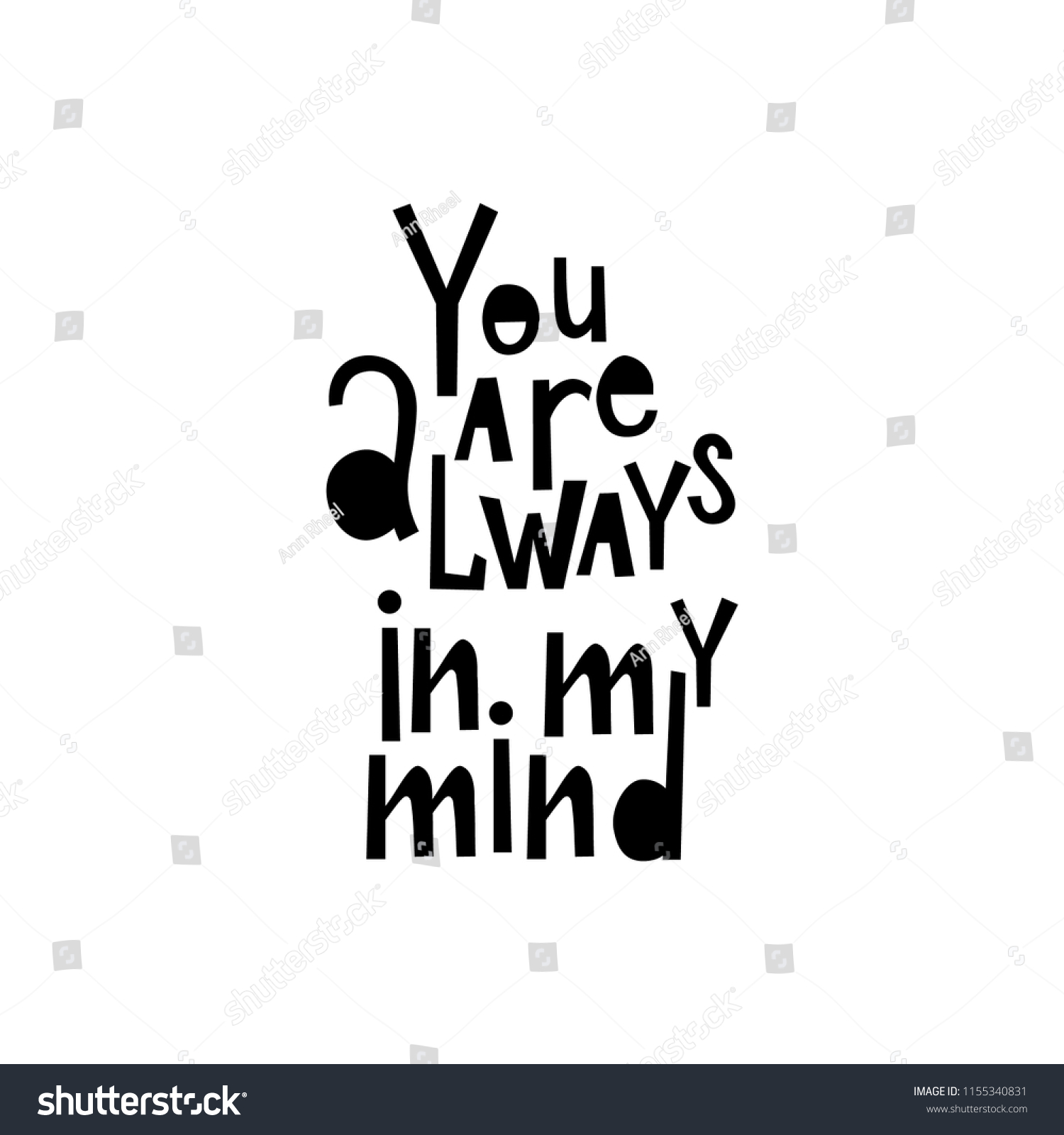 Motivational Quote You Always My Mind Stock Vector Royalty Free motivational-quote-you-always-my-mind-stock-vector-royalty-free