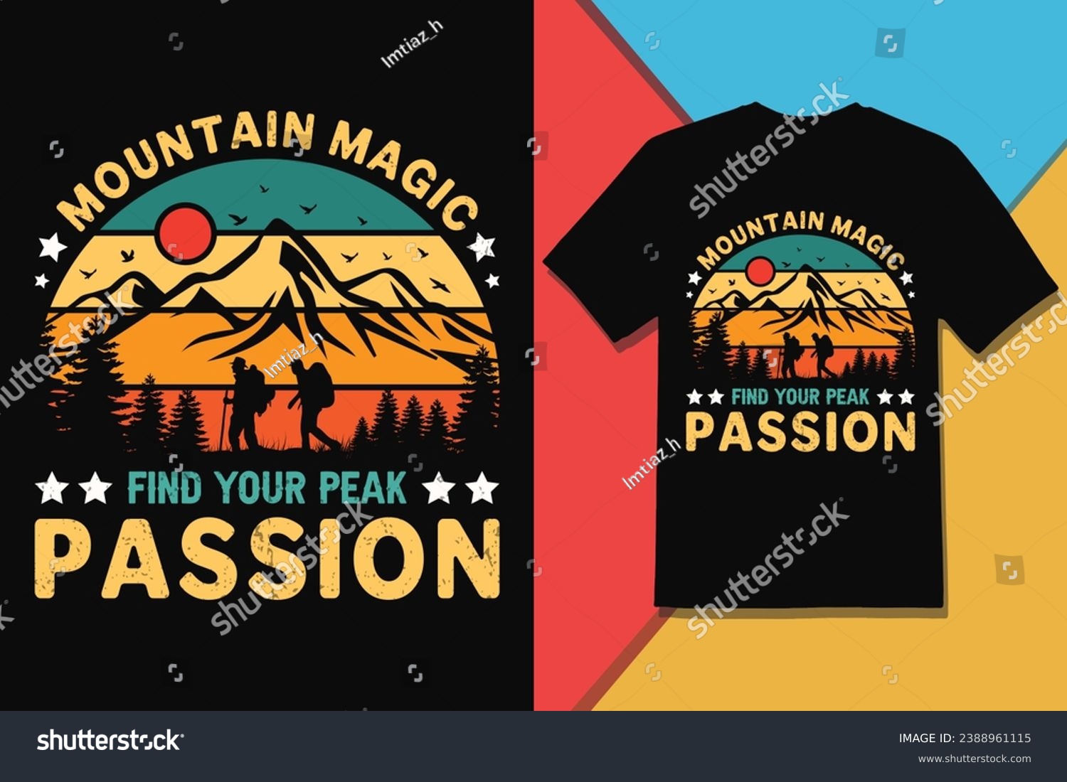 SVG of Mountain Magic Find Your Peak Passion Hiking T-shirt Design, Vector Graphic svg