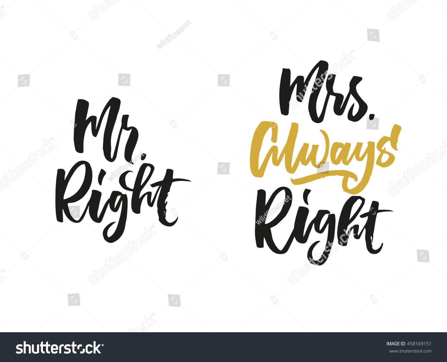 Mr Right Mrs Always Right Hand Stock Vector 458169151 ...