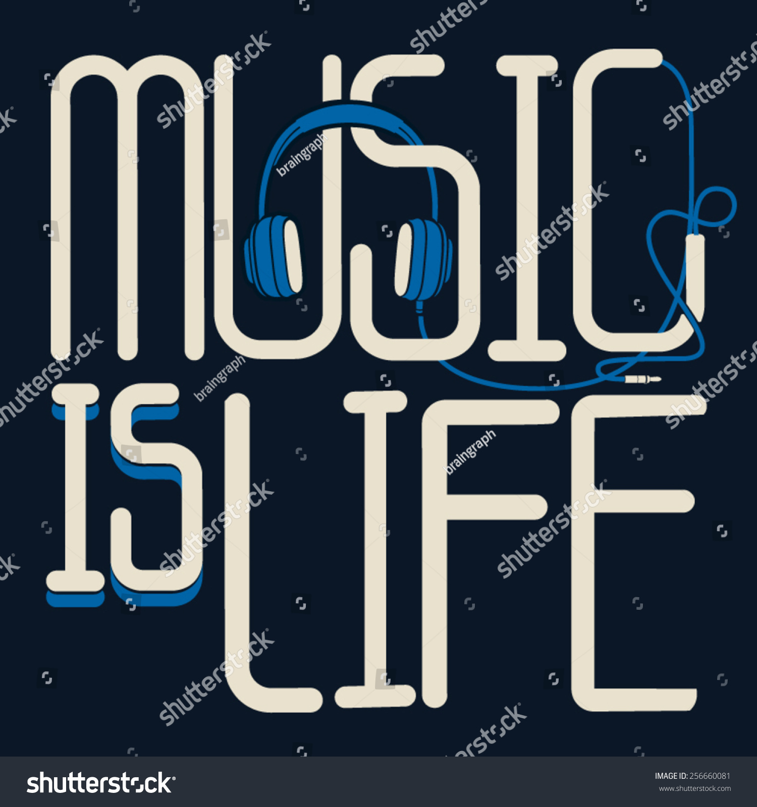 Music Slogan Stock Vector 256660081 : Shutterstock