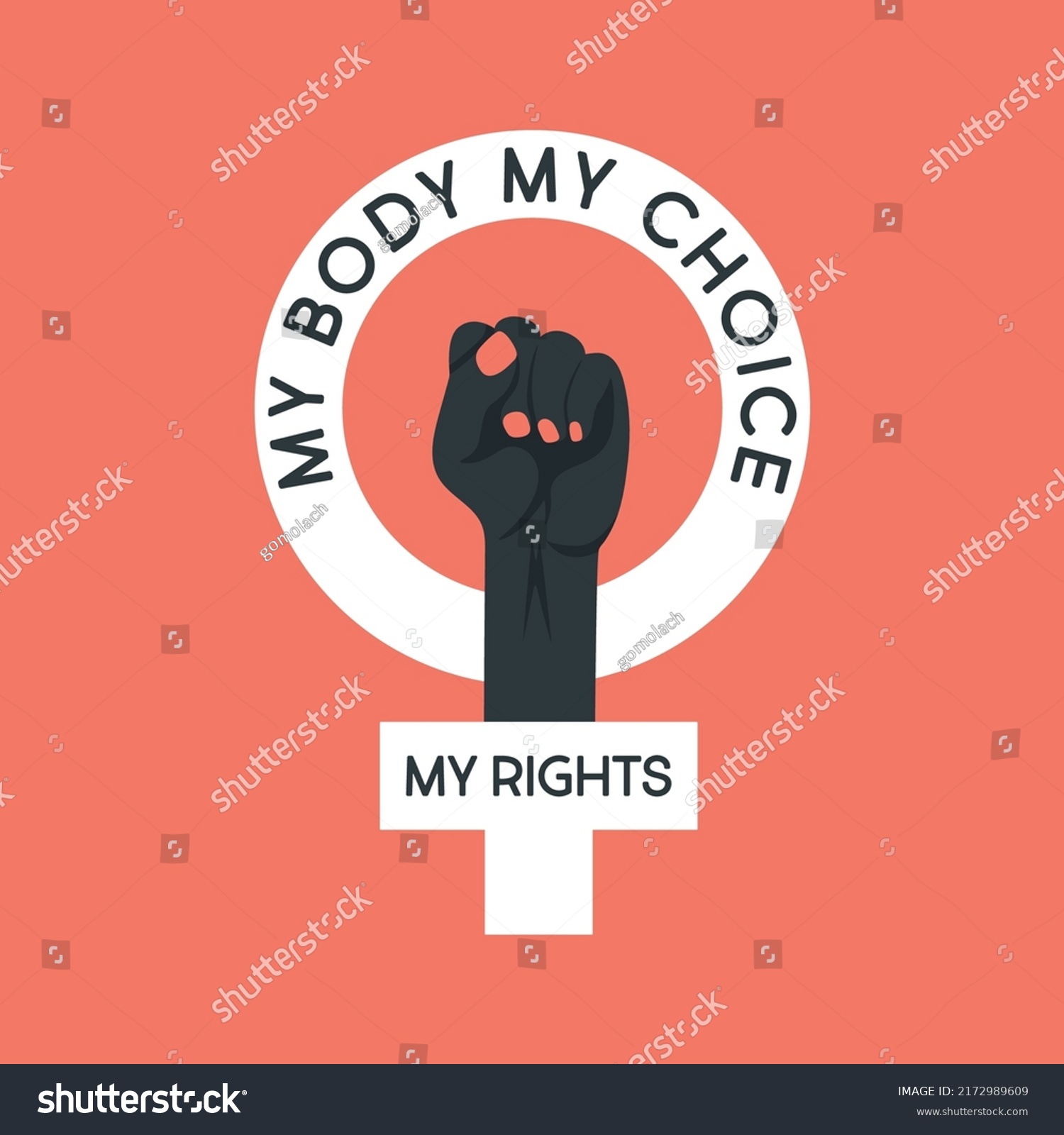 My Body My Choice My Rights Stock Vector (Royalty Free) 2172989609 ...