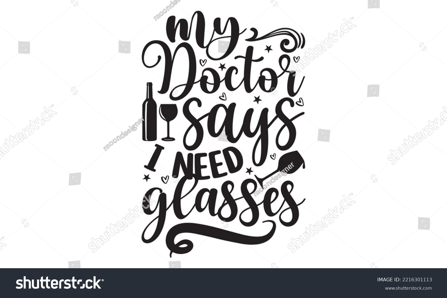 SVG of My doctor says I need glasses - Alcohol SVG T Shirt design, Girl Beer Design, Prost, Pretzels and Beer, Vector EPS Editable Files, Alcohol funny quotes, Oktoberfest Alcohol SVG design,  EPS 10 svg